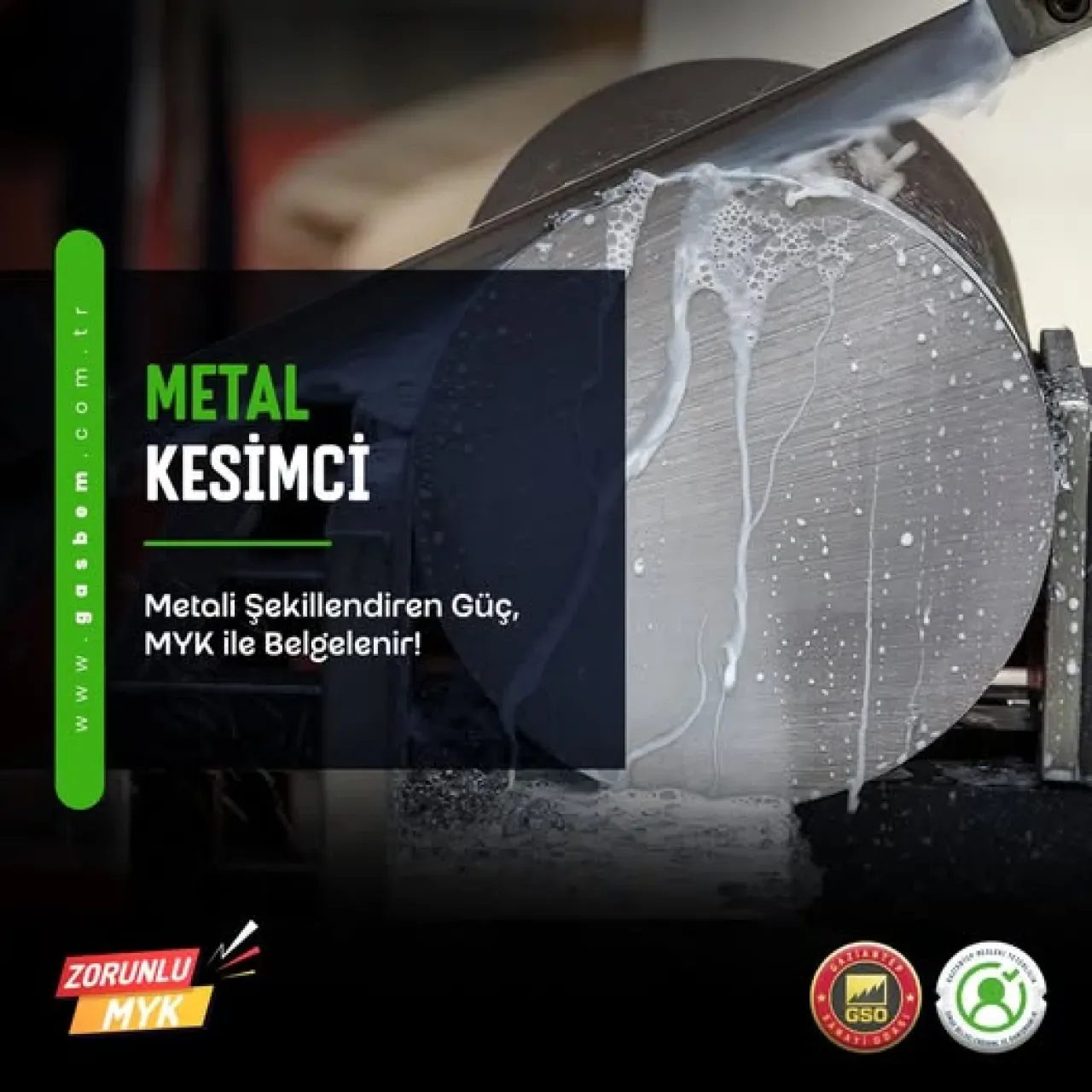 Gaziantep'te Metal Kesimci Mesleği İçin Yeterlilik Belgelendirme Fırsatı Gaziantep'te Metal Kesimci Mesleği İçin Yeterlilik Belgelendirme Fırsatı
