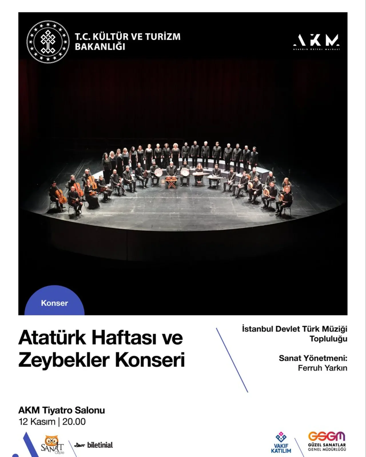 İstanbul Devlet Türk Müziği Topluluğu, Atatürk Haftası'nda Zeybekler Konseri Verecek İstanbul Devlet Türk Müziği Topluluğu, Atatürk Haftası'nda Zeybekler Konseri Verecek