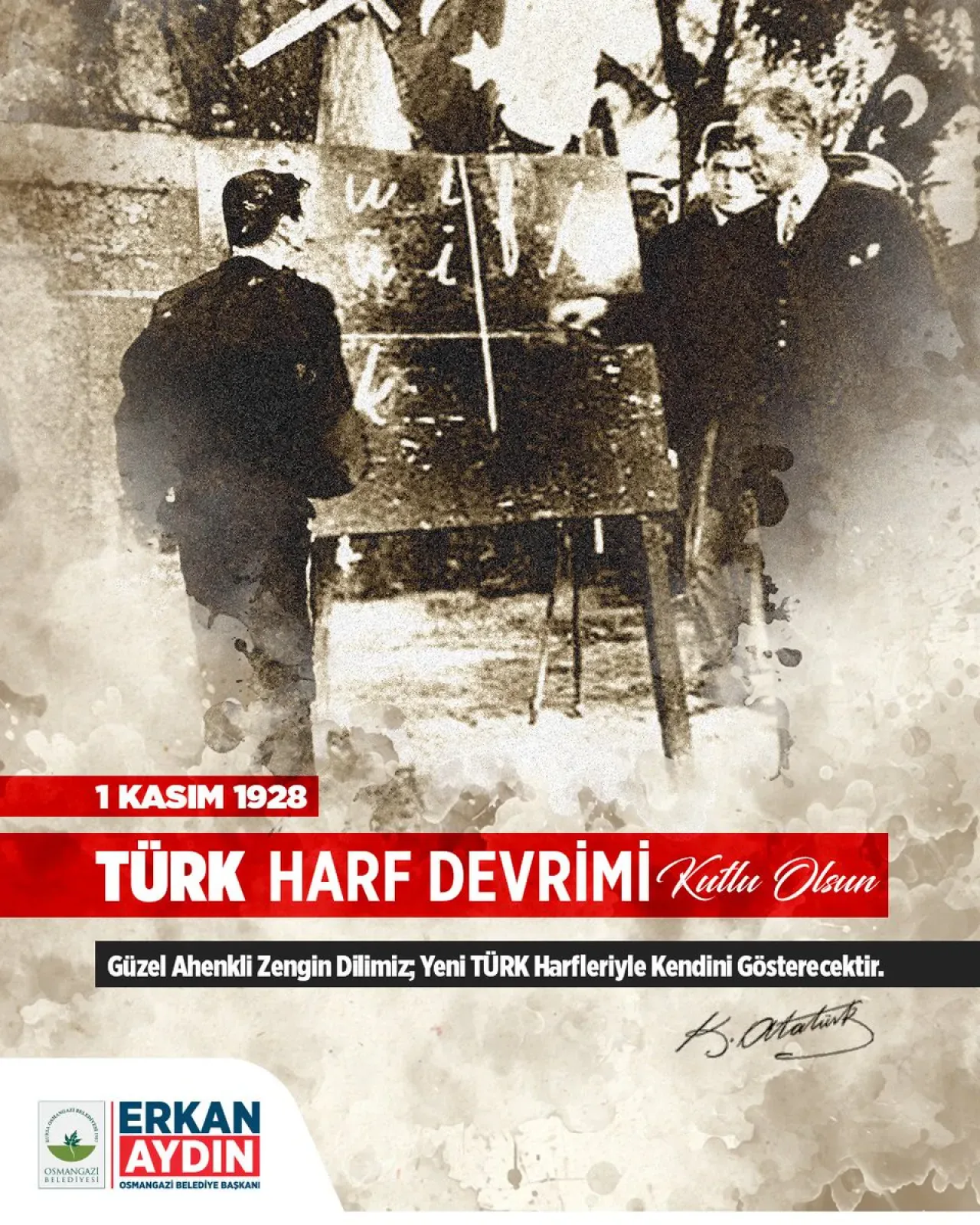 Harf Devrimi'nin 97. Yılı Bursa'da Kutlandı Harf Devrimi'nin 97. Yılı Bursa'da Kutlandı