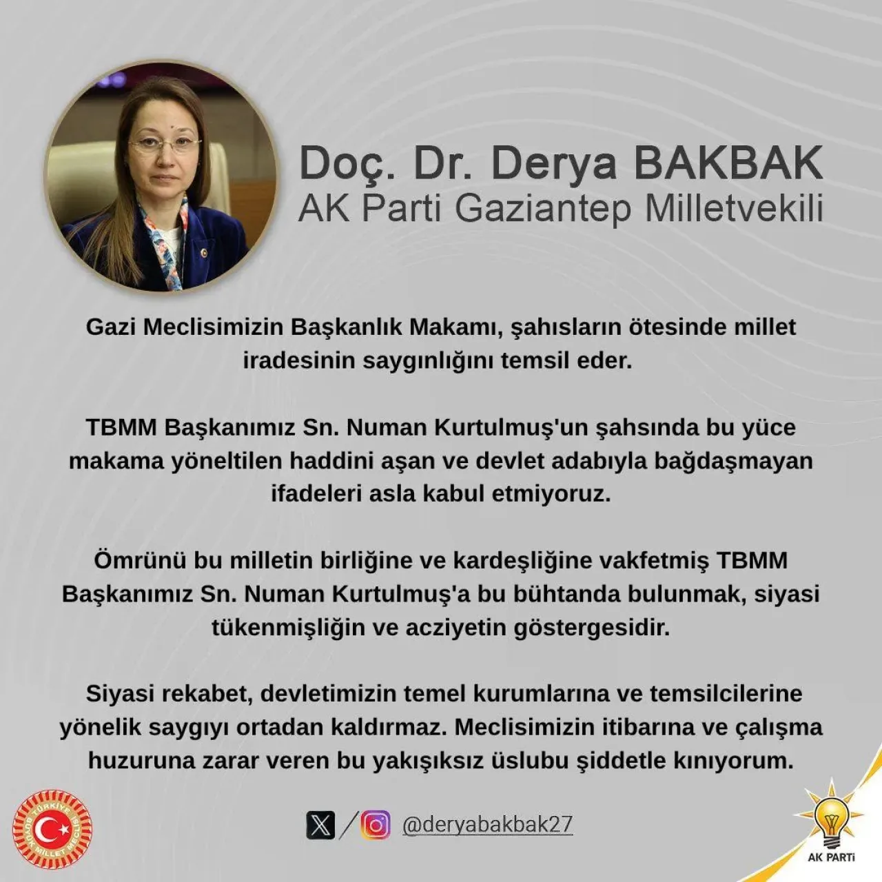 Gaziantep Milletvekili Bakbak'tan TBMM Başkanı'na Hakaret Tepkisi: Siyasi Tükenmişliğin Göstergesi Gaziantep Milletvekili Bakbak'tan TBMM Başkanı'na Hakaret Tepkisi: Siyasi Tükenmişliğin Göstergesi