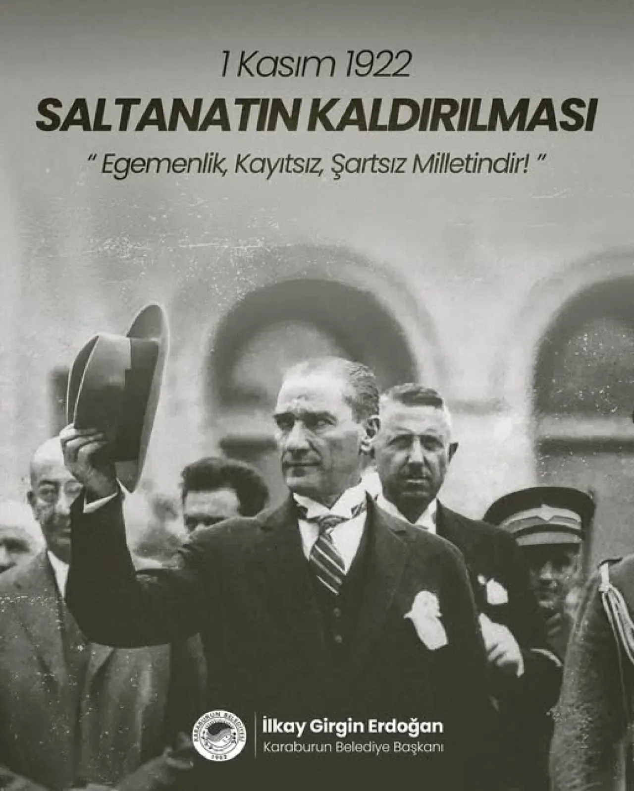 Saltanatın Kaldırılışının 103. Yılı: Egemenliğin Millete Geçişi Saltanatın Kaldırılışının 103. Yılı: Egemenliğin Millete Geçişi