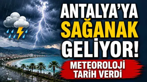Antalya'da Sağanak Yağış Alarmı: Meteoroloji'den 7 Temmuz Uyarısı