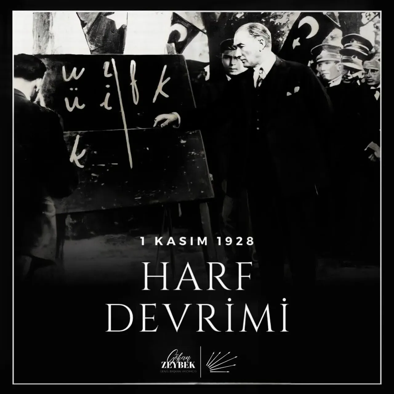 CHP'li Zeybek'ten Harf Devrimi'nin 95. Yılında Anlamlı Mesaj CHP'li Zeybek'ten Harf Devrimi'nin 95. Yılında Anlamlı Mesaj