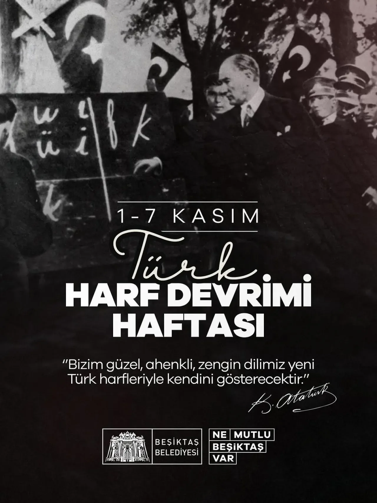 Beşiktaş Belediyesi'nden Harf Devrimi'nin Yıldönümünde Anlamlı Mesaj Beşiktaş Belediyesi'nden Harf Devrimi'nin Yıldönümünde Anlamlı Mesaj