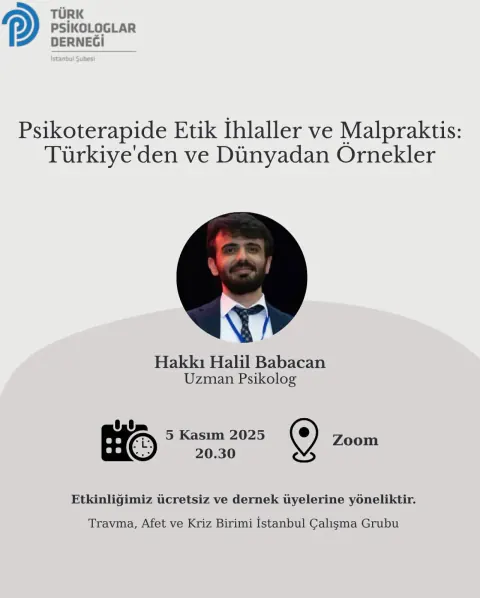 Türk Psikologlar Derneği İstanbul, Psikoterapide Etik ve Malpraktis Konulu Çevrimiçi Seminer Düzenliyor
