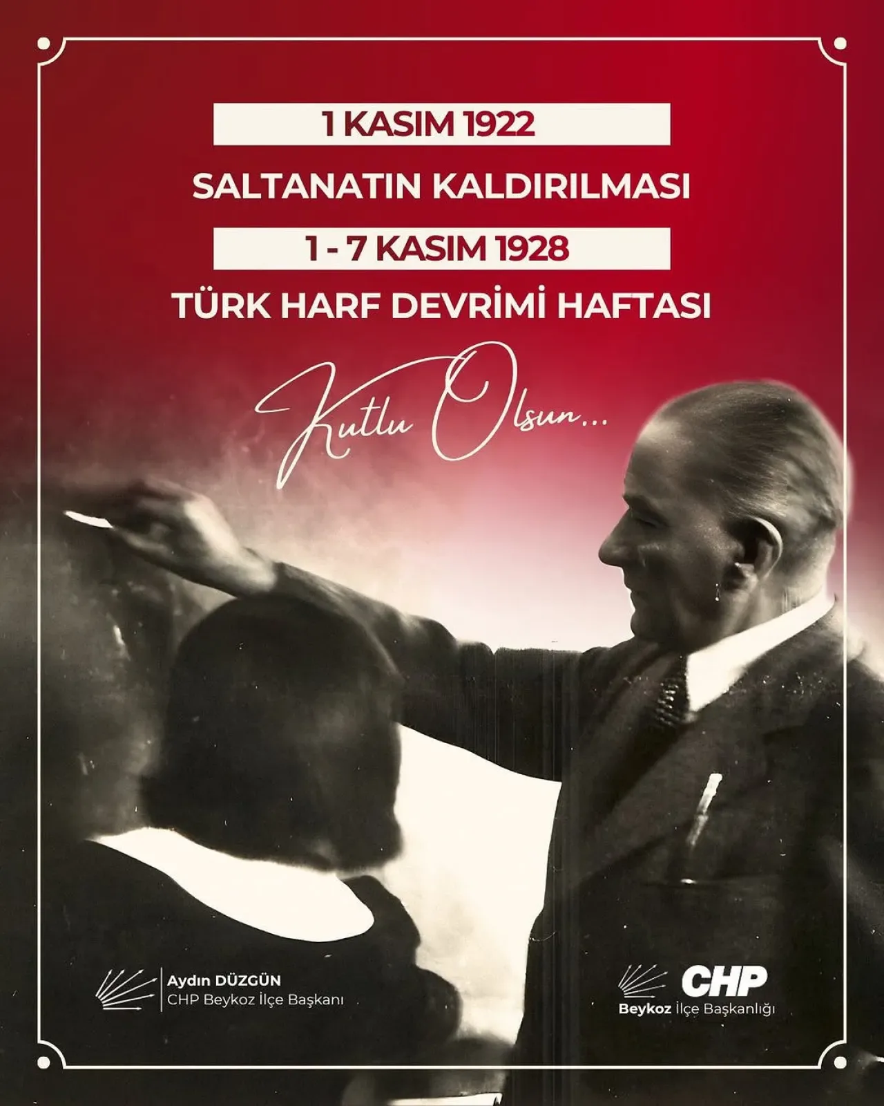 CHP Beykoz, Saltanatın Kaldırılışı ve Harf Devrimi'nin Yıl Dönümünü Kutladı CHP Beykoz, Saltanatın Kaldırılışı ve Harf Devrimi'nin Yıl Dönümünü Kutladı