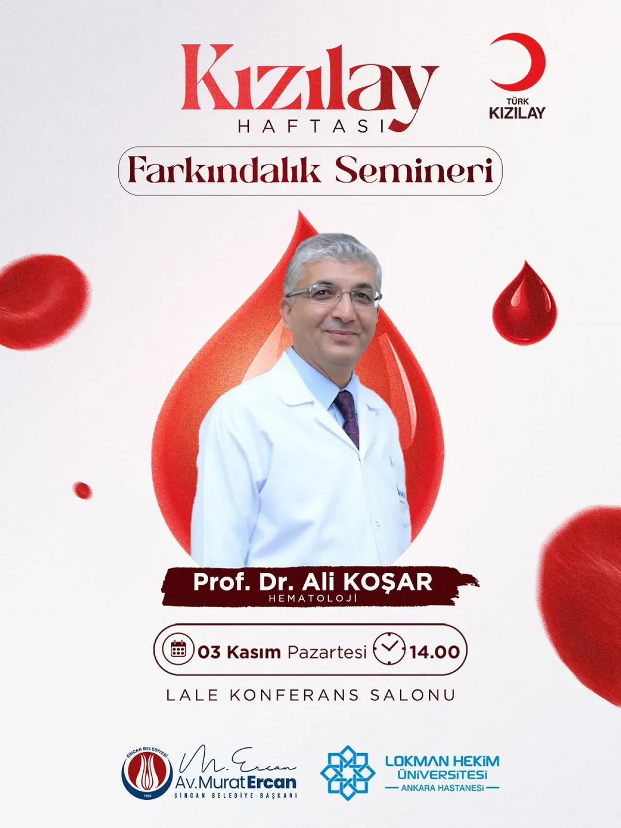 Sincan'da Kızılay Haftası'nda Kan Bağışı Farkındalık Semineri Düzenleniyor Sincan'da Kızılay Haftası'nda Kan Bağışı Farkındalık Semineri Düzenleniyor