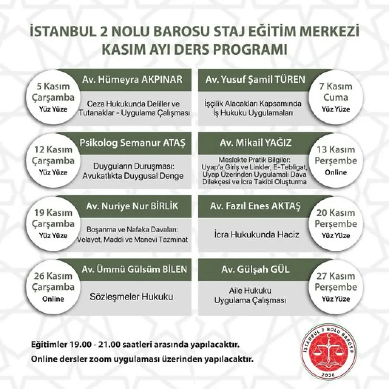 İstanbul 2 No'lu Baro Staj Eğitim Merkezi Kasım Ayı Ders Programını Açıkladı İstanbul 2 No'lu Baro Staj Eğitim Merkezi Kasım Ayı Ders Programını Açıkladı