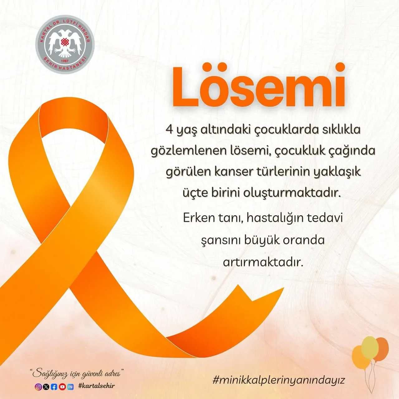 Lösemili Çocuklar Haftası'nda Erken Tanının Önemi Vurgulandı Lösemili Çocuklar Haftası'nda Erken Tanının Önemi Vurgulandı