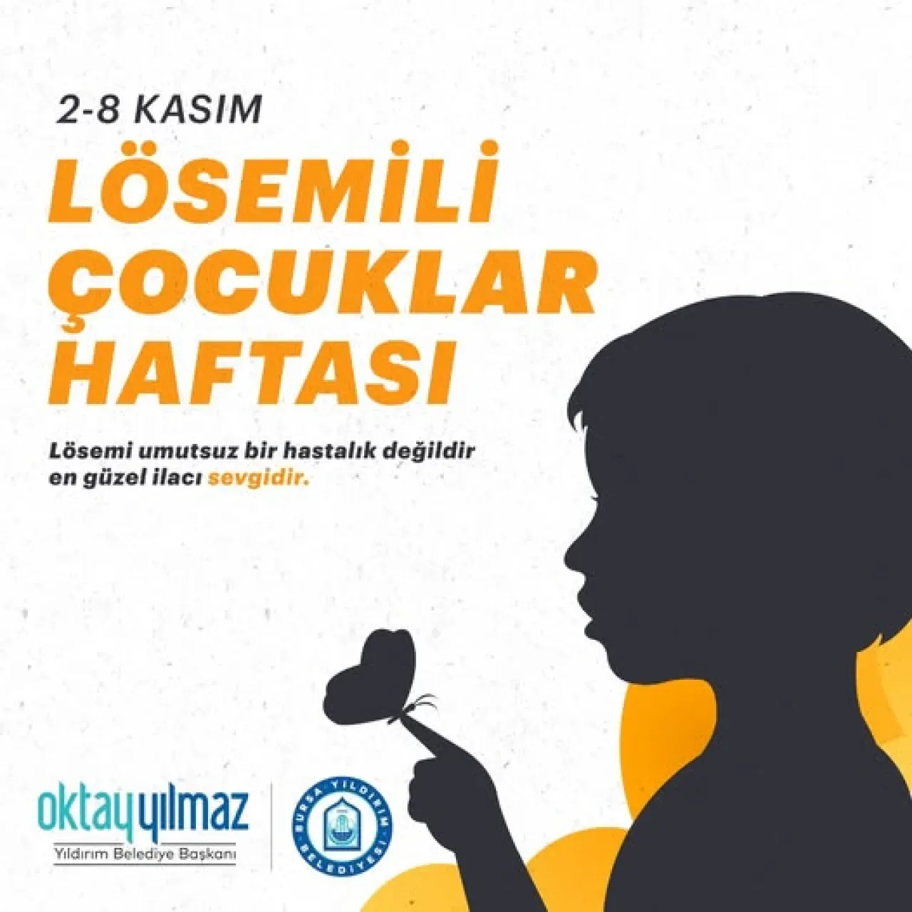 Yıldırım Belediyesi, Lösemili Minik Kahramanların Yanında Yıldırım Belediyesi, Lösemili Minik Kahramanların Yanında
