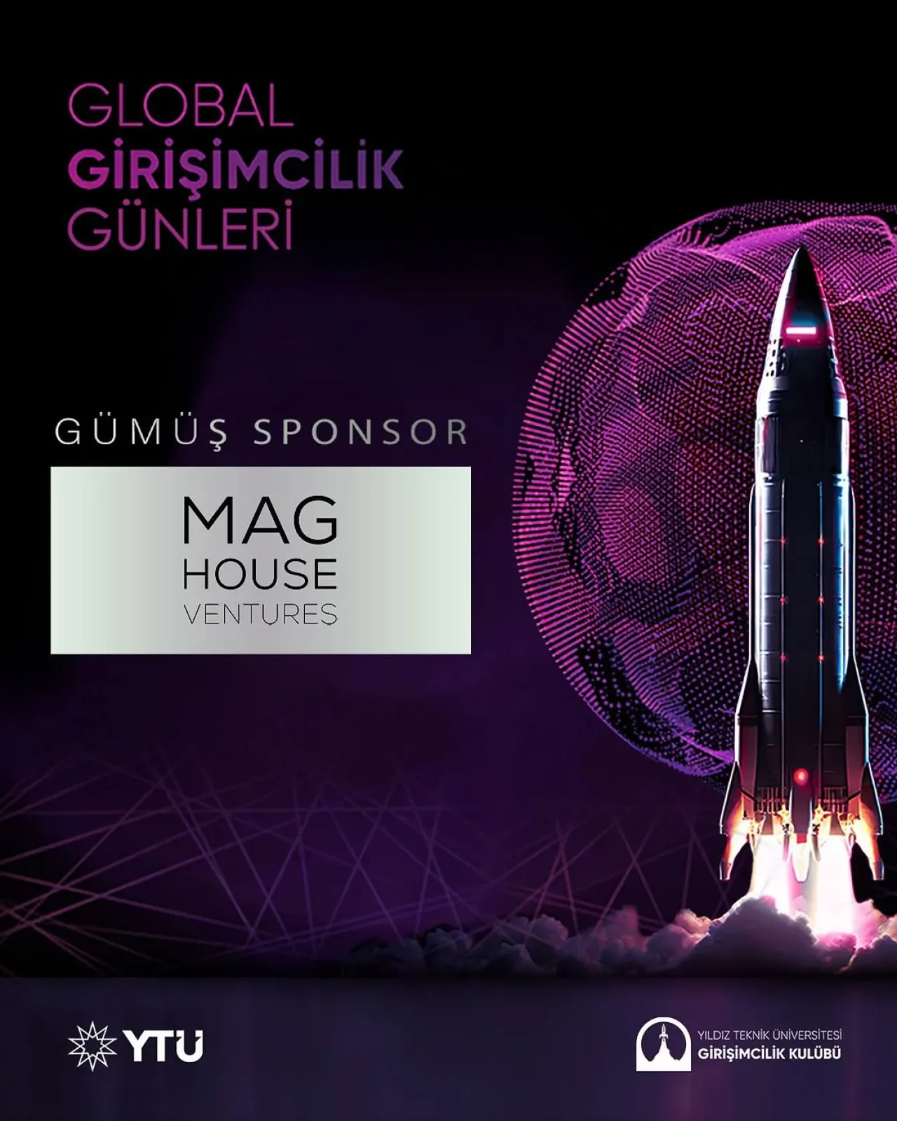 Yıldız Teknik Üniversitesi Girişimcilik Kulübü, Global Girişimcilik Günleri'ne Destek Veren Mag House Ventures'a Teşekkür Etti Yıldız Teknik Üniversitesi Girişimcilik Kulübü, Global Girişimcilik Günleri'ne Destek Veren Mag House Ventures'a Teşekkür Etti