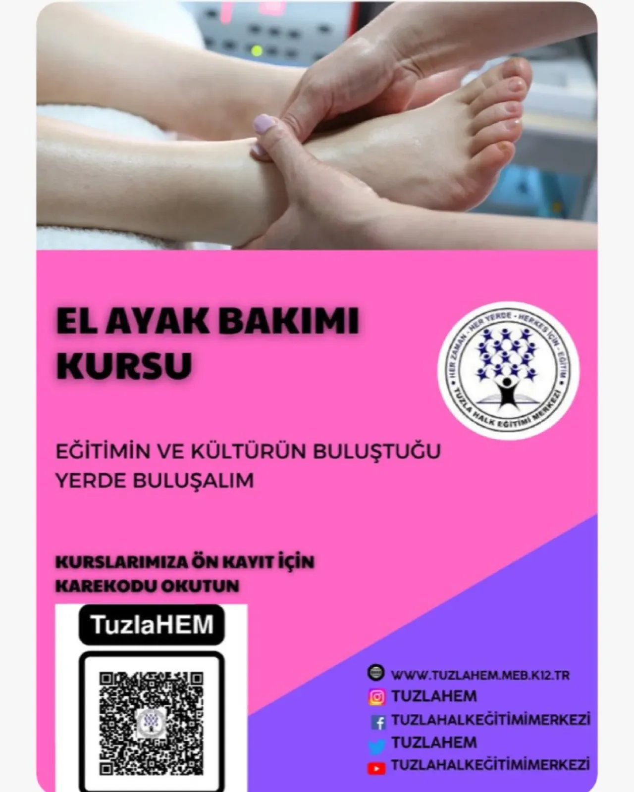 Tuzla Halk Eğitimi Merkezi Manikür Pedikür Kursu ve Diğer Eğitimler için Kayıtlar Başladı Tuzla Halk Eğitimi Merkezi Manikür Pedikür Kursu ve Diğer Eğitimler için Kayıtlar Başladı