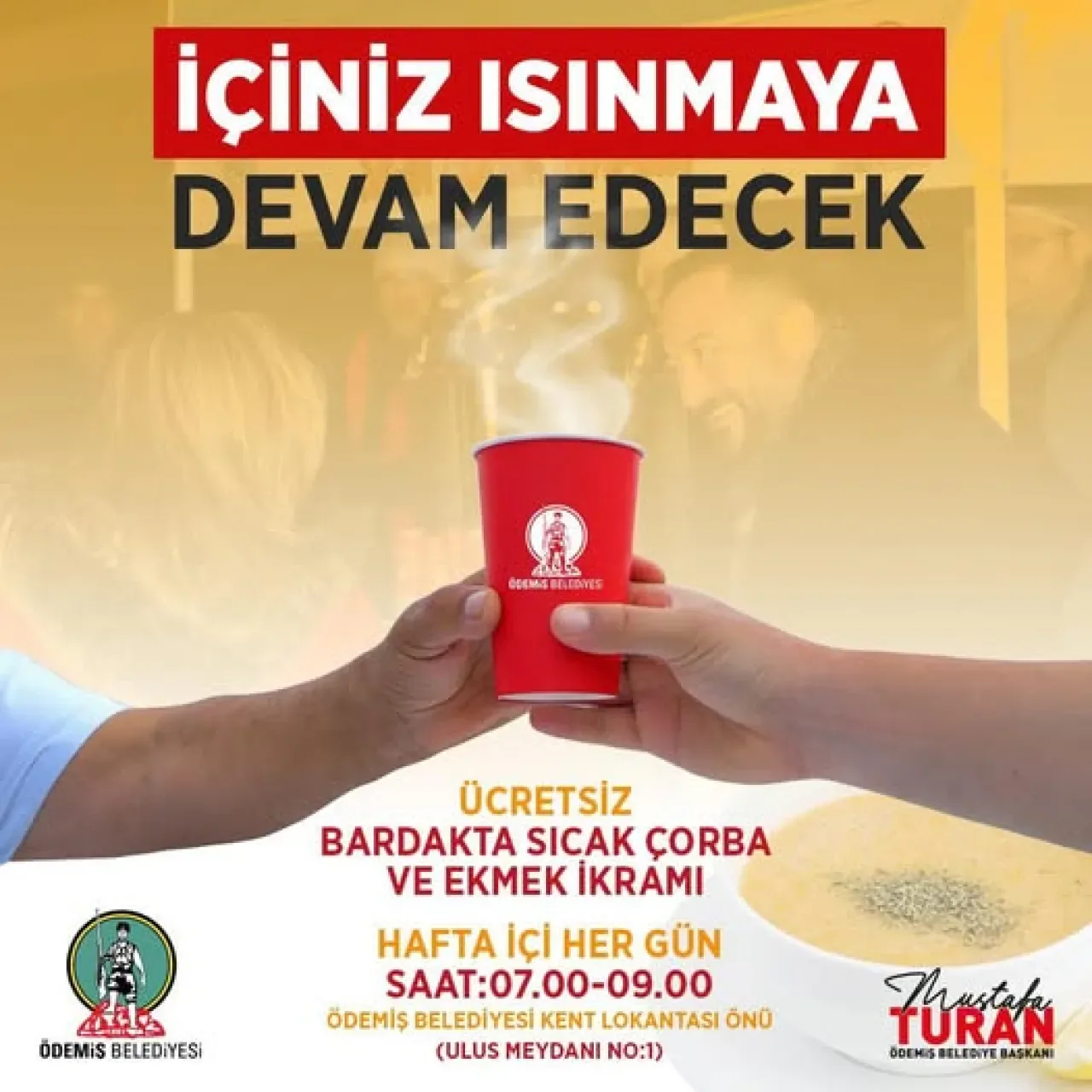 Ödemiş Belediyesi'nden Soğuk Sabahlarda Vatandaşlara Sıcak Çorba İkramı Ödemiş Belediyesi'nden Soğuk Sabahlarda Vatandaşlara Sıcak Çorba İkramı