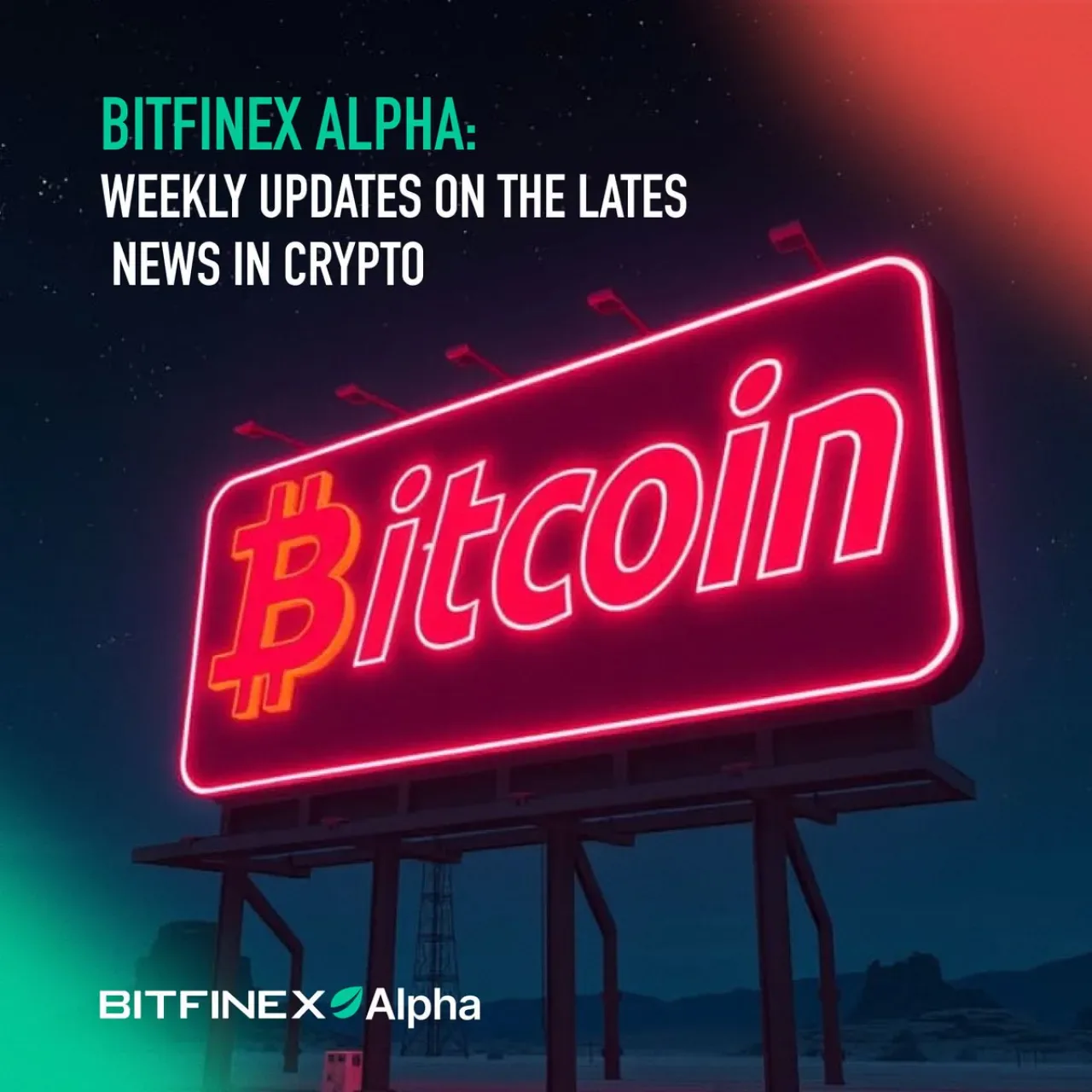 Bitfinex Alpha ile Yatırımcılar Haftalık Piyasa Analizlerine Erişiyor Bitfinex Alpha ile Yatırımcılar Haftalık Piyasa Analizlerine Erişiyor