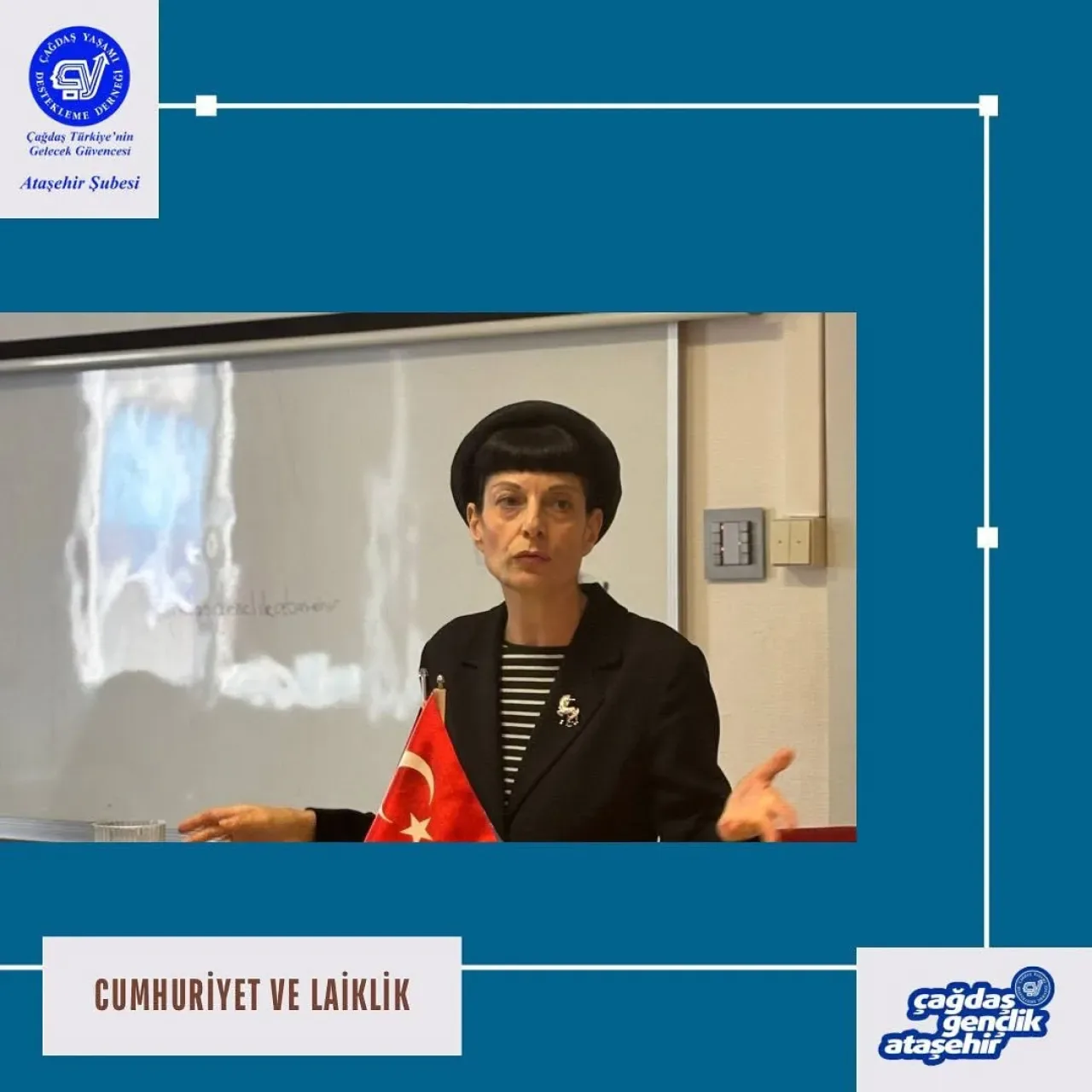 Zülal Kalkandelen, ÇYDD Ataşehir'de Cumhuriyet ve Laiklik Üzerine Söyleşi Gerçekleştirdi Zülal Kalkandelen, ÇYDD Ataşehir'de Cumhuriyet ve Laiklik Üzerine Söyleşi Gerçekleştirdi