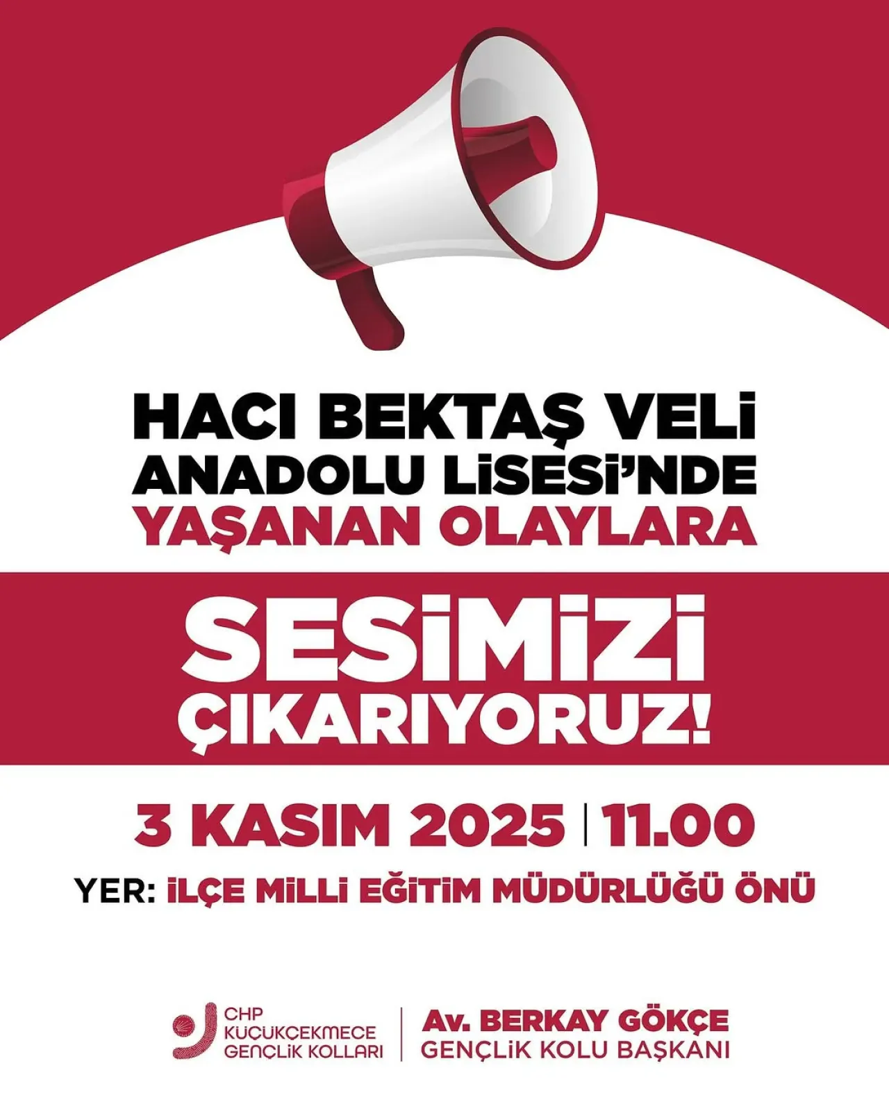 CHP Küçükçekmece Gençlik Kolları, Hacı Bektaş Veli Anadolu Lisesi'ndeki Öğrenciler İçin İlçe Milli Eğitim Müdürlüğü Önünde Eylemde CHP Küçükçekmece Gençlik Kolları, Hacı Bektaş Veli Anadolu Lisesi'ndeki Öğrenciler İçin İlçe Milli Eğitim Müdürlüğü Önünde Eylemde