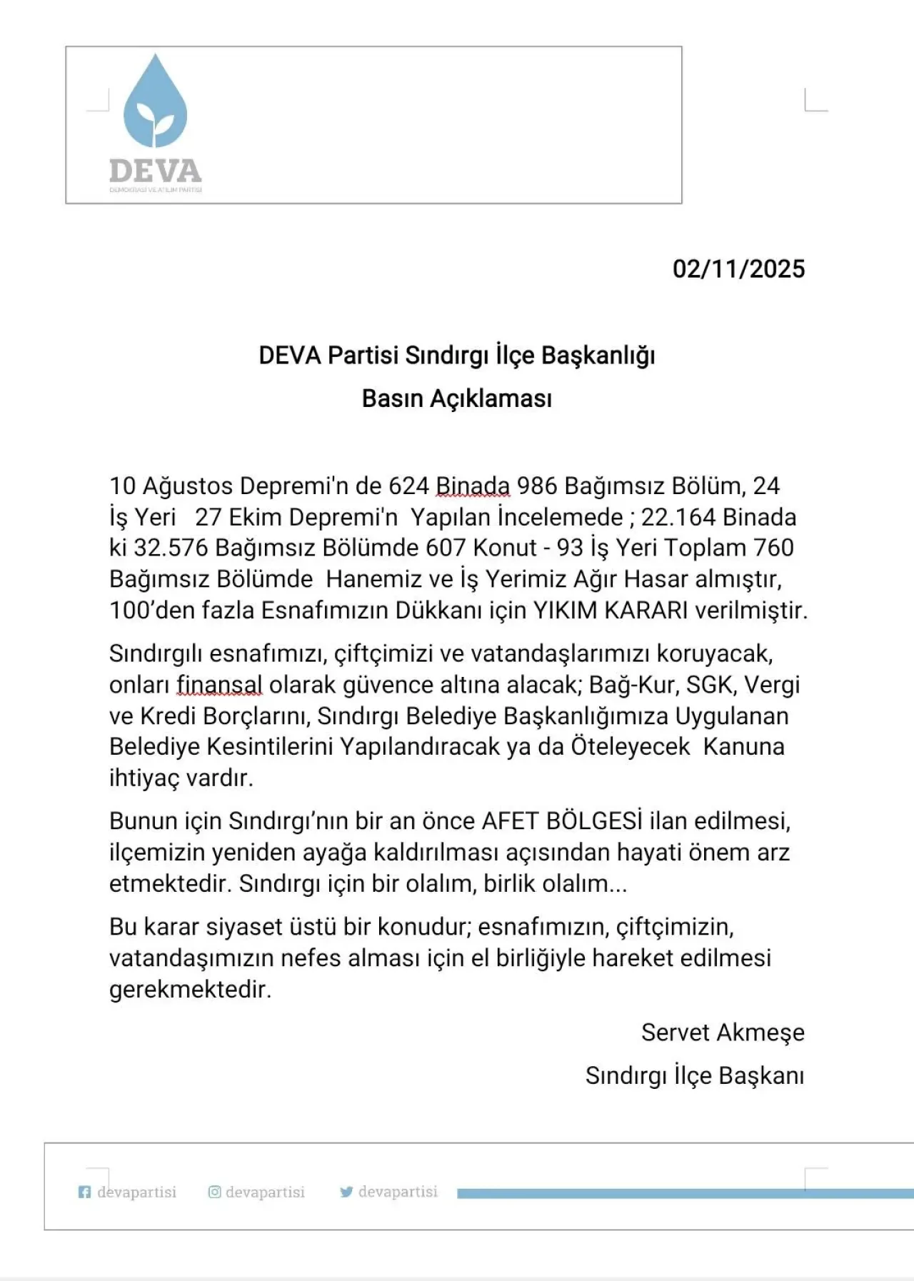 Deva Partisi Sındırgı İlçe Başkanı Akmeşe'den Deprem Mağdurları İçin Açık Çağrı Deva Partisi Sındırgı İlçe Başkanı Akmeşe'den Deprem Mağdurları İçin Açık Çağrı