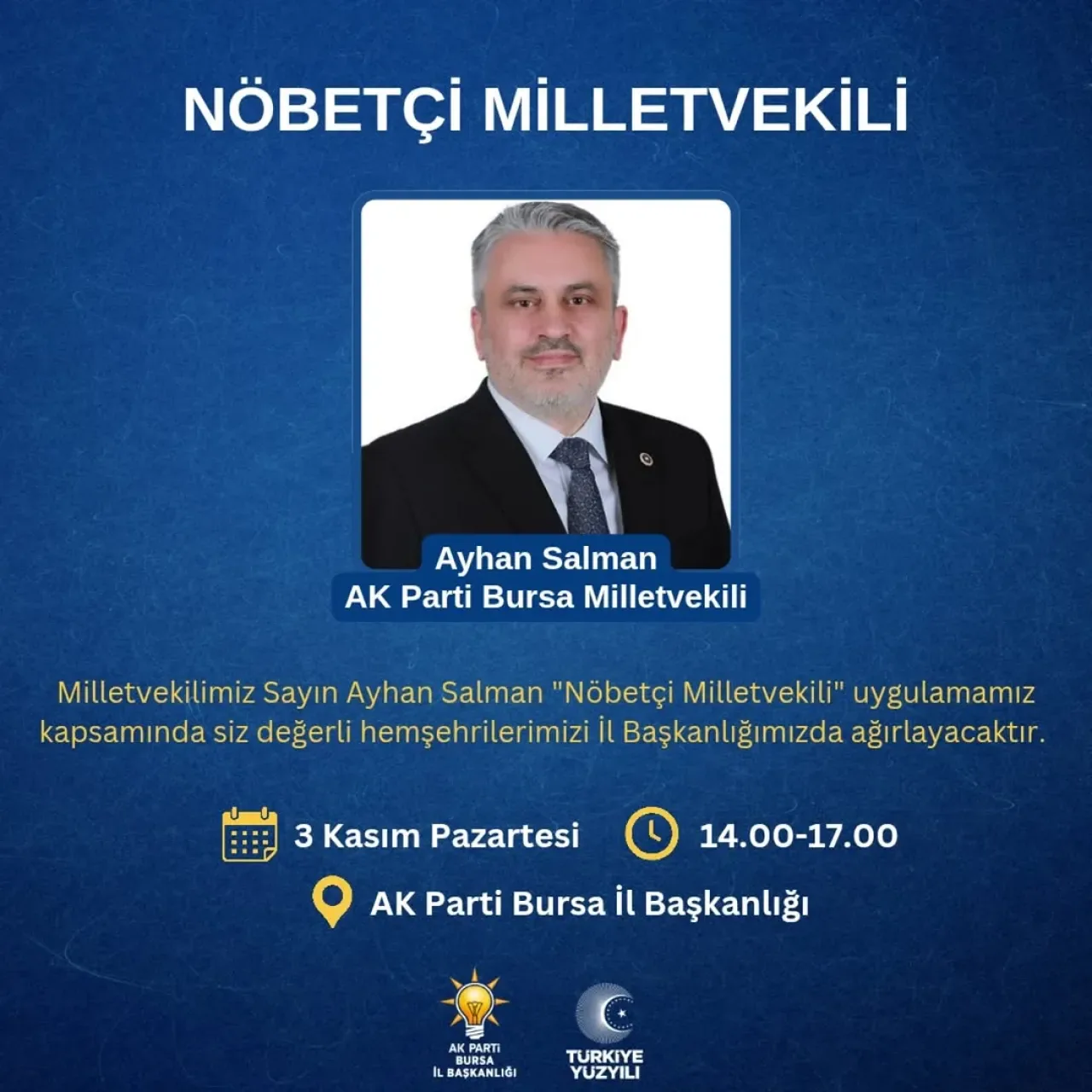 AK Parti Bursa Milletvekili Ayhan Salman, Vatandaşlarla Buluşacak AK Parti Bursa Milletvekili Ayhan Salman, Vatandaşlarla Buluşacak