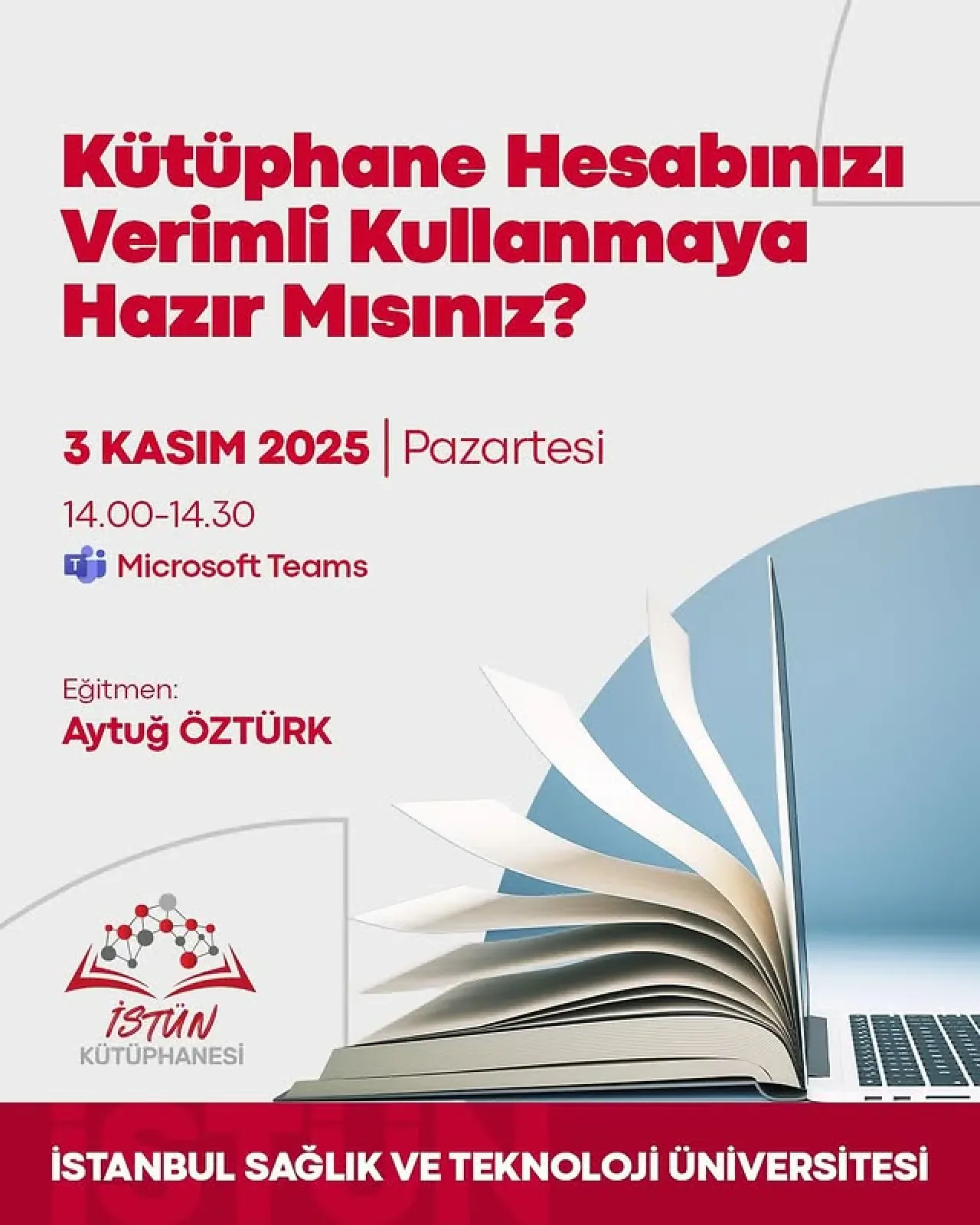 İstanbul Ticaret Üniversitesi Kütüphanesi, Çevrim İçi Kullanıcı Eğitimi Düzenliyor İstanbul Ticaret Üniversitesi Kütüphanesi, Çevrim İçi Kullanıcı Eğitimi Düzenliyor