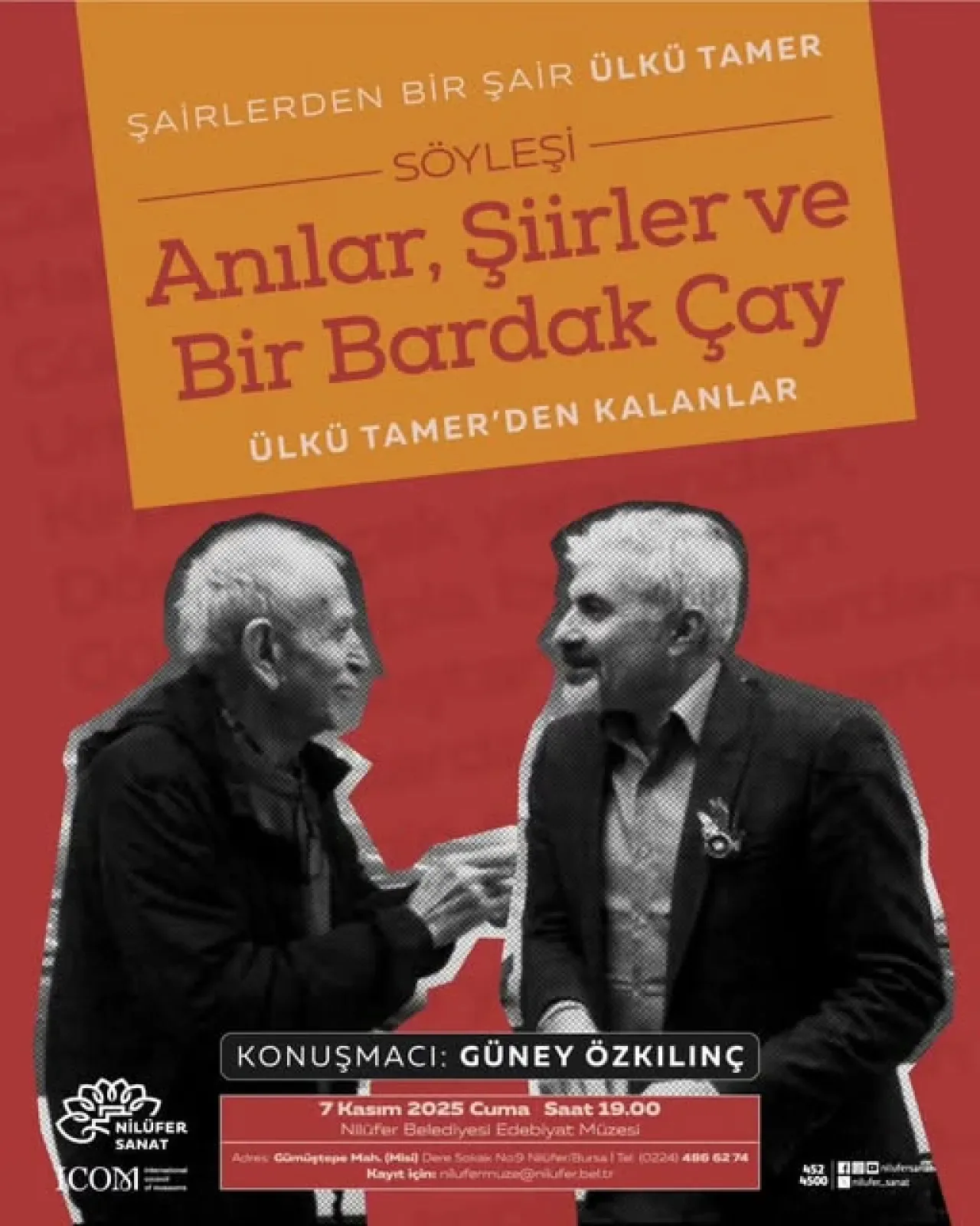 Ülkü Tamer, Nilüfer'de Anılar ve Şiirlerle Anılıyor Ülkü Tamer, Nilüfer'de Anılar ve Şiirlerle Anılıyor