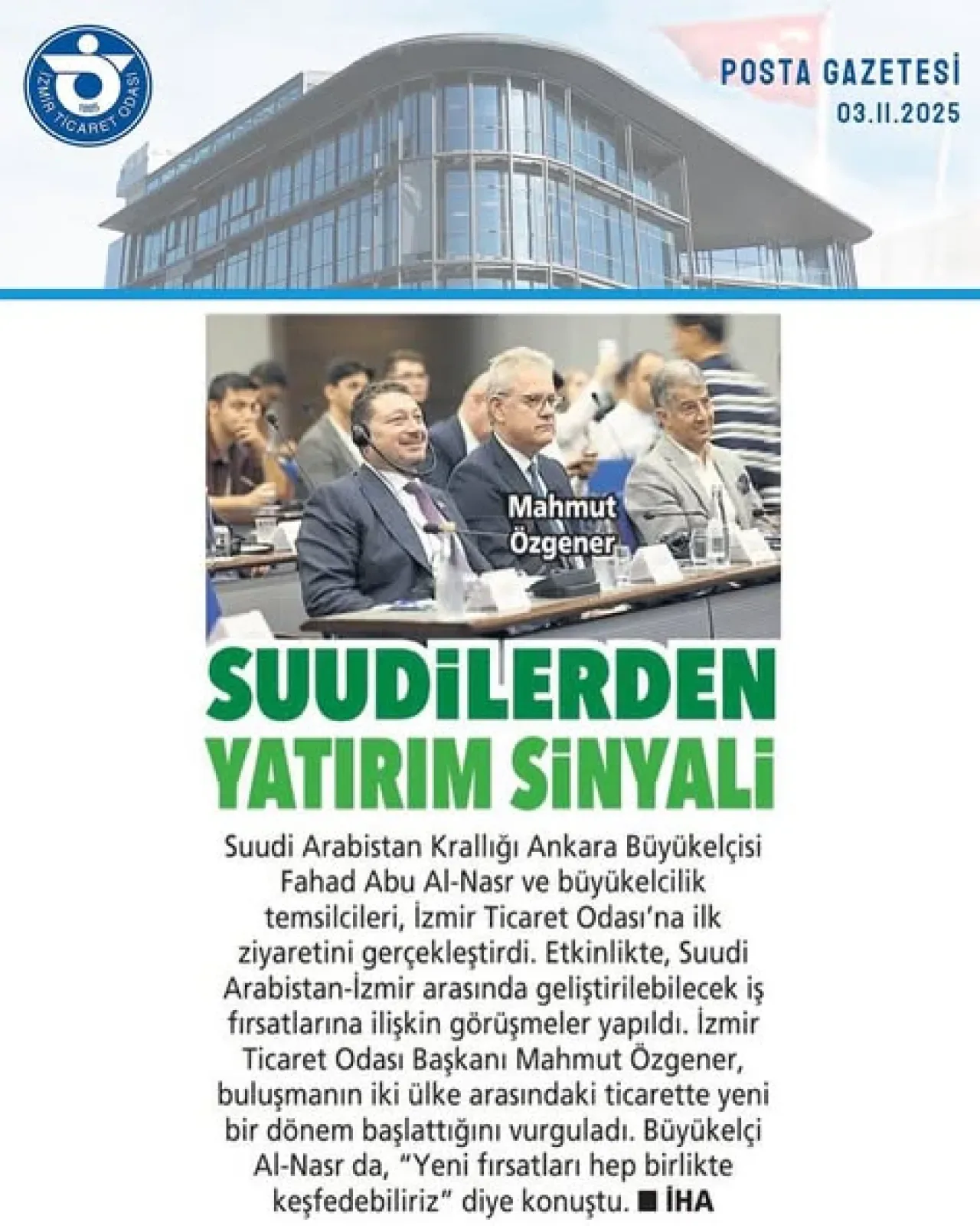 Suudi Arabistan Büyükelçisi İzmir Ticaret Odası'na Ziyaret Etti Suudi Arabistan Büyükelçisi İzmir Ticaret Odası'na Ziyaret Etti
