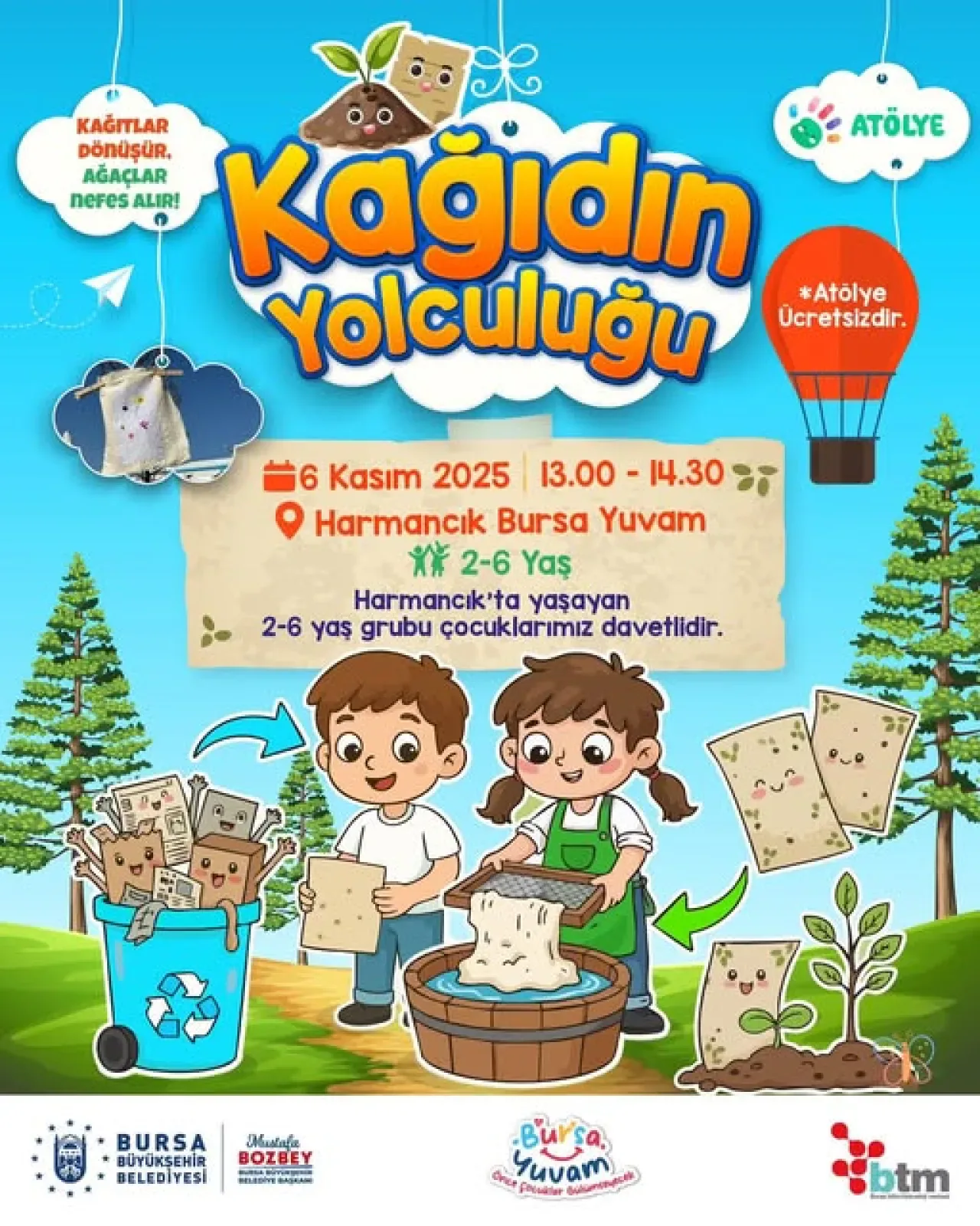Bursa'da Çocuklara Özel Geri Dönüşüm ve Ağaçlandırma Atölyesi Bursa'da Çocuklara Özel Geri Dönüşüm ve Ağaçlandırma Atölyesi