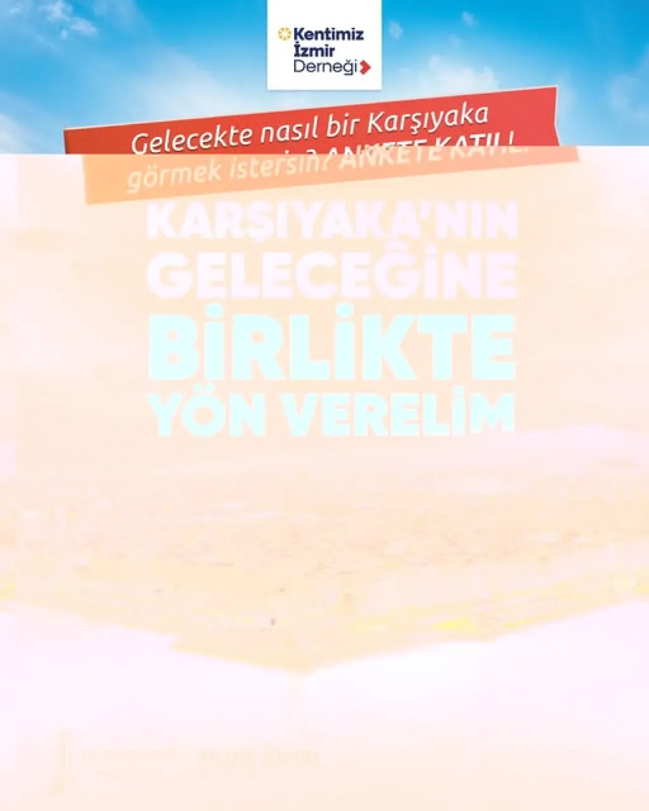 Karşıyaka'da Geleceğe Yön Veren Anket Çalışması Başladı Karşıyaka'da Geleceğe Yön Veren Anket Çalışması Başladı