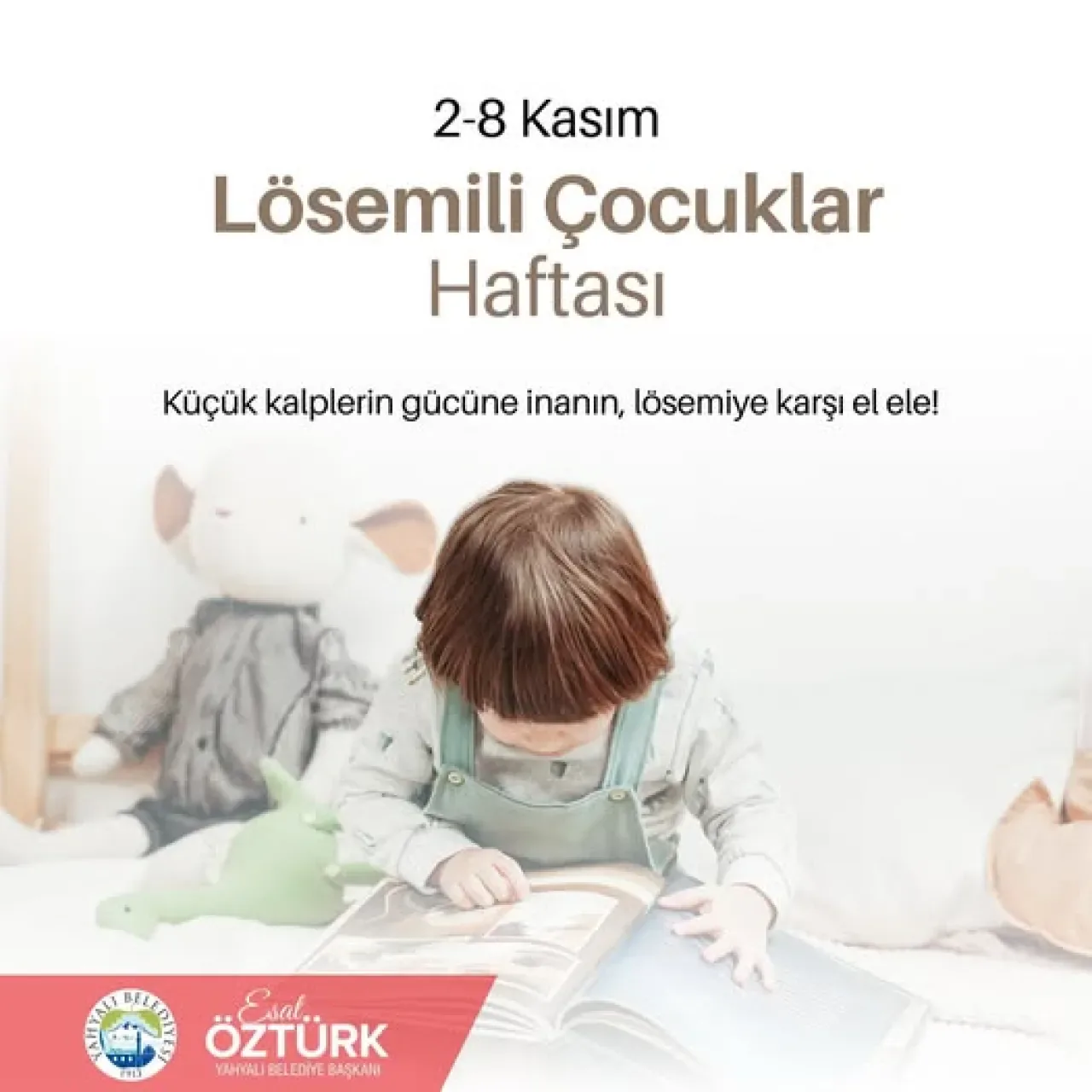 Yahyalı Belediyesi, Lösemili Çocuklar Haftası'nda Farkındalık Çağrısı Yaptı Yahyalı Belediyesi, Lösemili Çocuklar Haftası'nda Farkındalık Çağrısı Yaptı