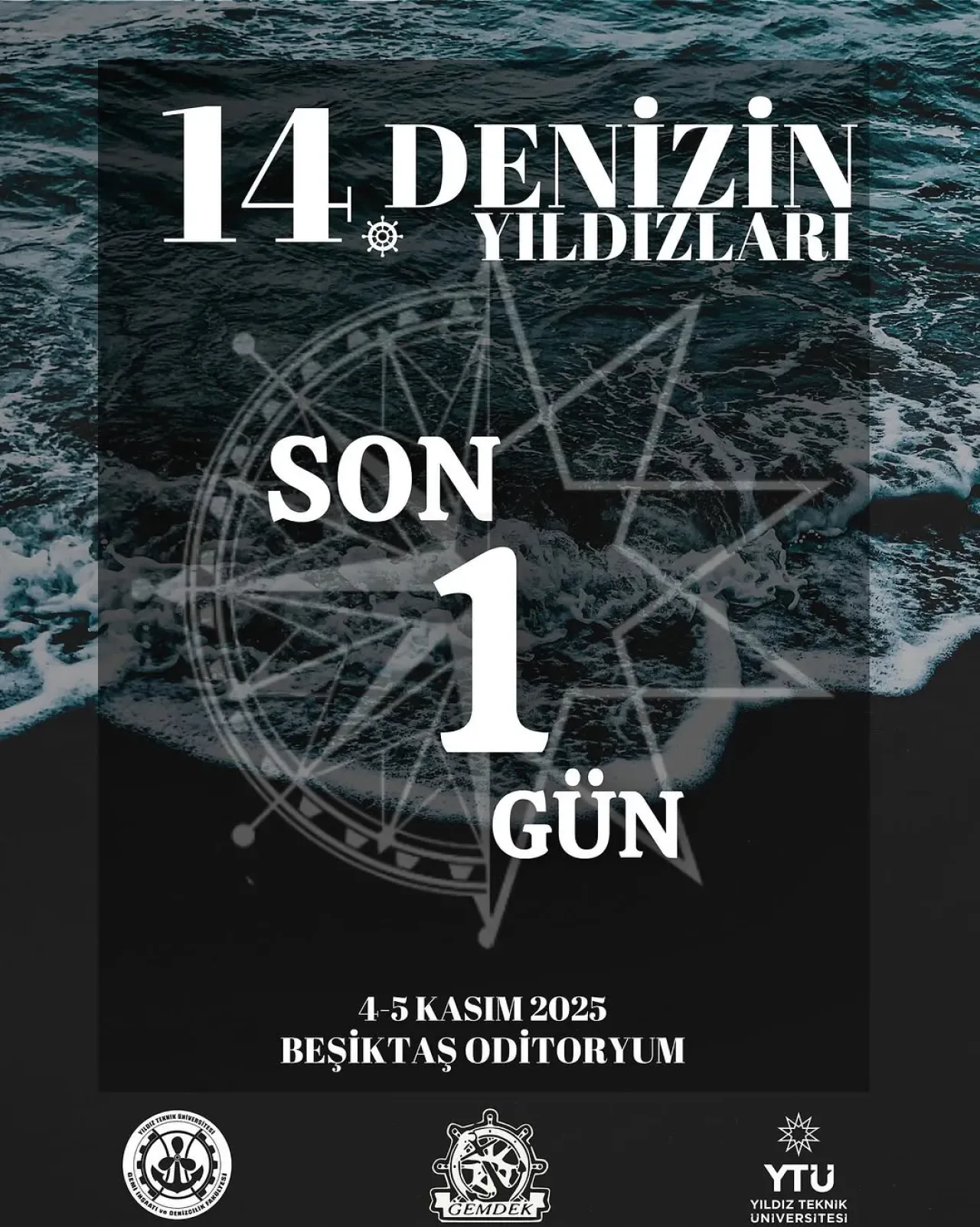 YTÜ Gemi ve Denizcilik Kulübü'nün 14. Denizin Yıldızları Etkinliği Yarın Başlıyor YTÜ Gemi ve Denizcilik Kulübü'nün 14. Denizin Yıldızları Etkinliği Yarın Başlıyor