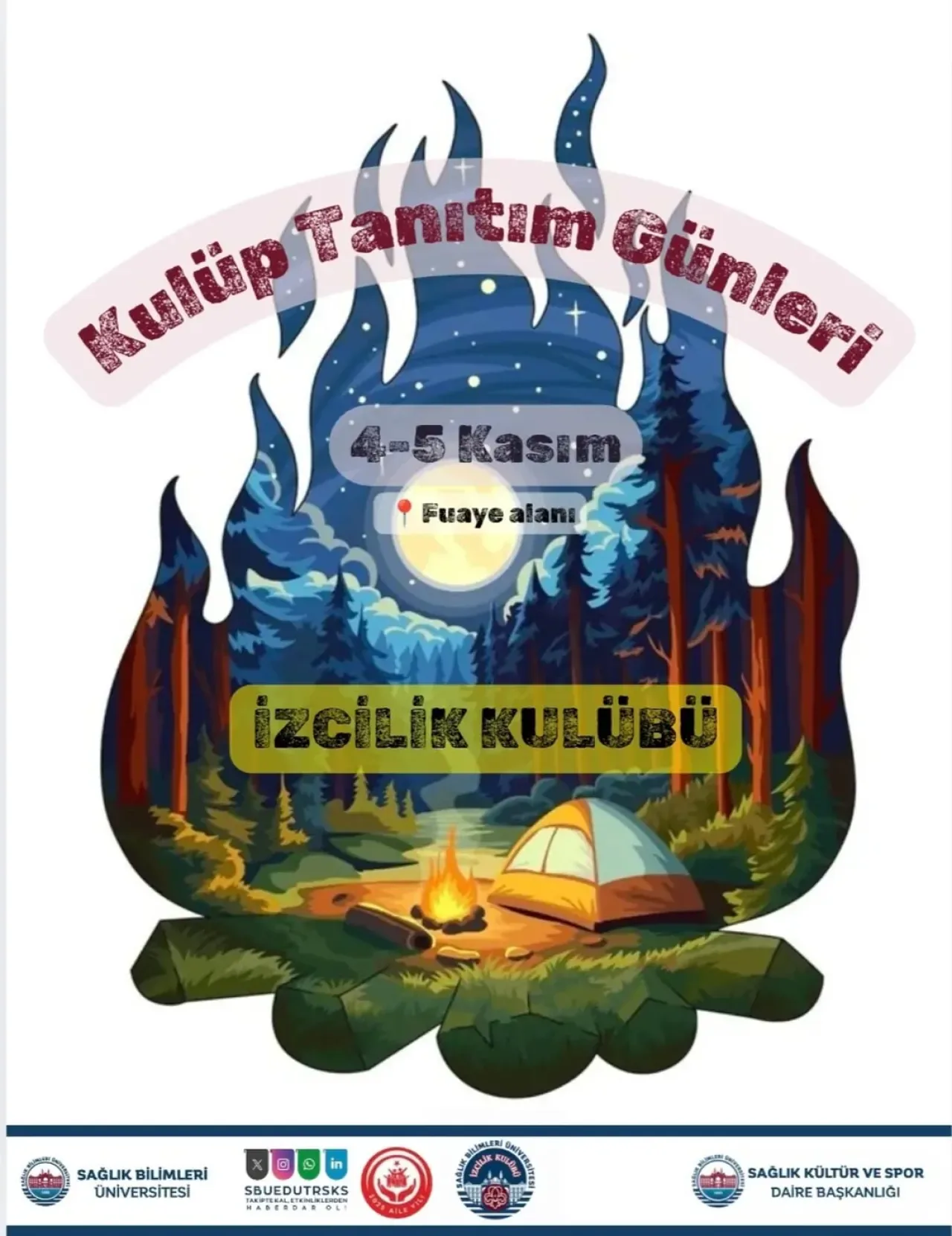 Sağlık Bilimleri Üniversitesi İzcilik Kulübü Yeni Dönem Tanıtımı Yapıyor Sağlık Bilimleri Üniversitesi İzcilik Kulübü Yeni Dönem Tanıtımı Yapıyor