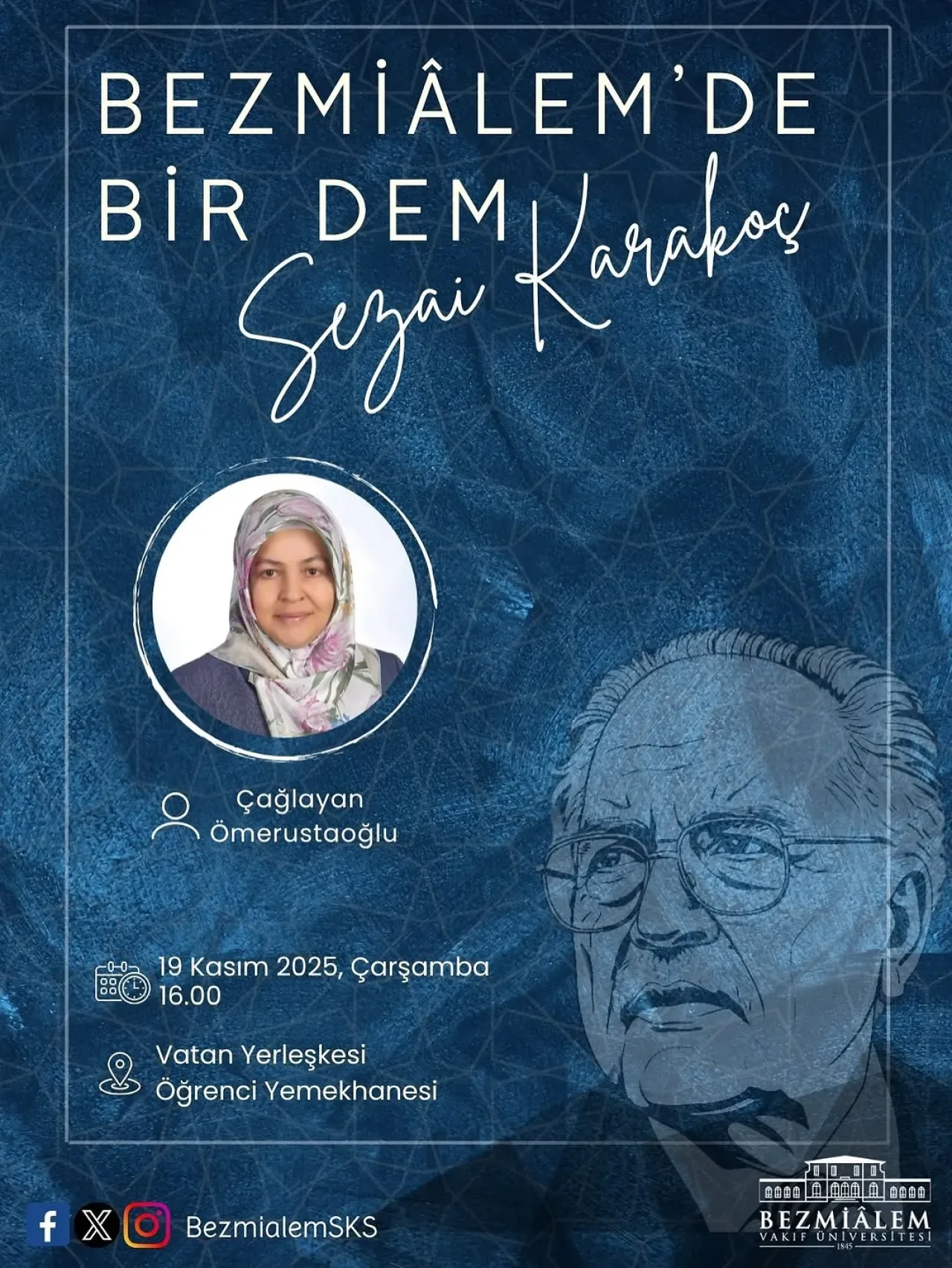 Bezmialem'de Bir Dem Etkinliği ile Çağlayan Ömerustaoğlu Öğrencilerle Buluşuyor Bezmialem'de Bir Dem Etkinliği ile Çağlayan Ömerustaoğlu Öğrencilerle Buluşuyor