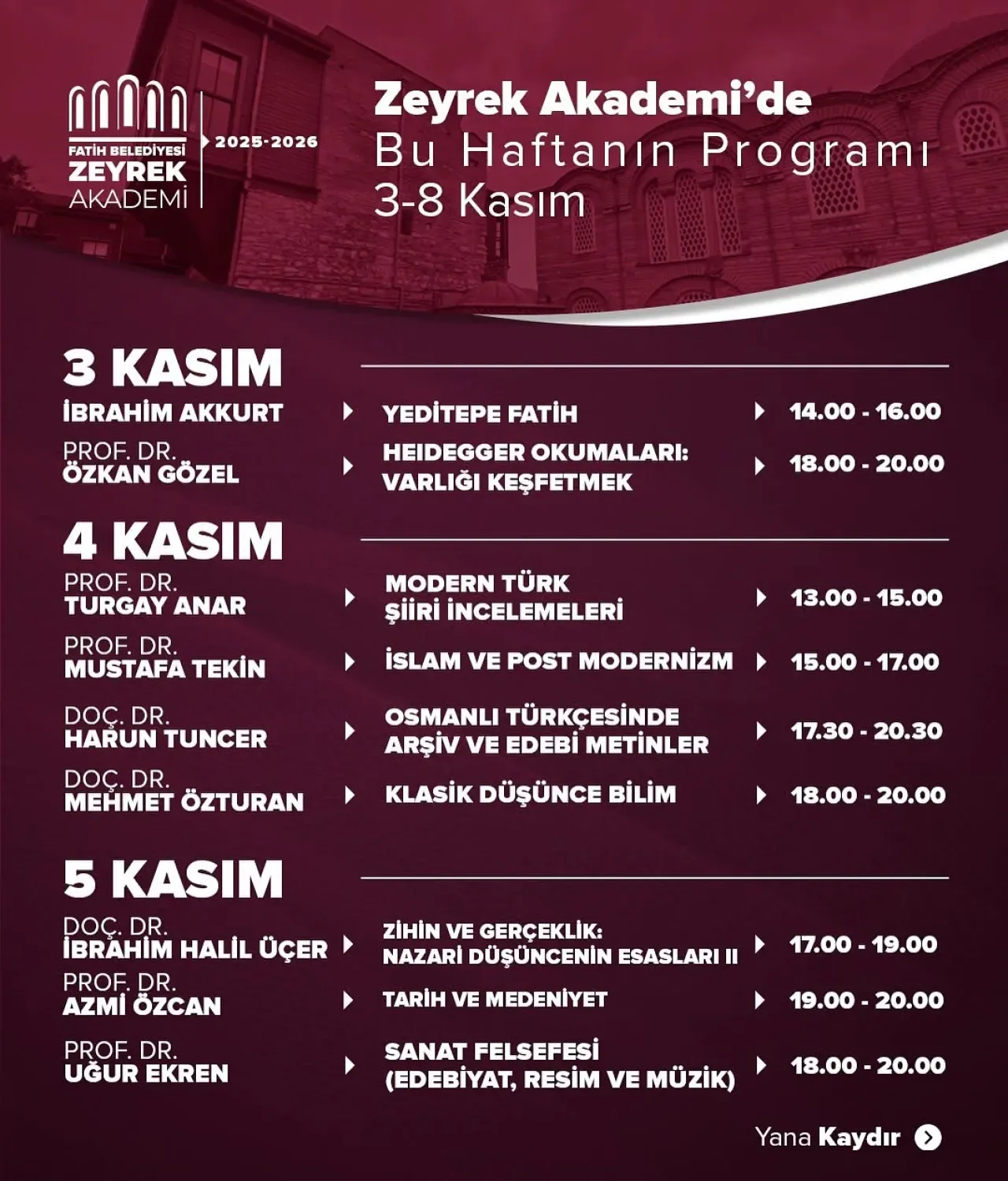 Zeyrek Akademi'de Bu Hafta Birbirinden Özel Seminerler Başlıyor Zeyrek Akademi'de Bu Hafta Birbirinden Özel Seminerler Başlıyor