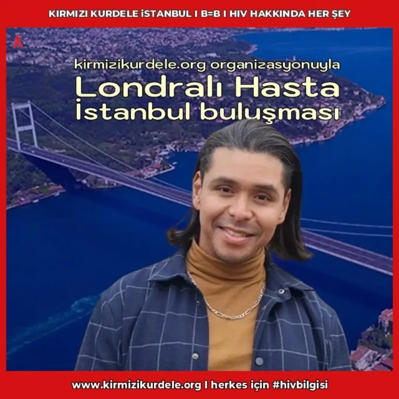HIV'den Tamamen Arınan İkinci İnsan Adam, İstanbul'da Toplulukla Buluşuyor HIV'den Tamamen Arınan İkinci İnsan Adam, İstanbul'da Toplulukla Buluşuyor