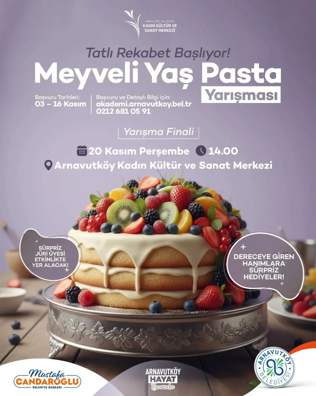 Arnavutköy'de Hanımlar İçin Meyveli Yaş Pasta Yarışması Düzenleniyor Arnavutköy'de Hanımlar İçin Meyveli Yaş Pasta Yarışması Düzenleniyor