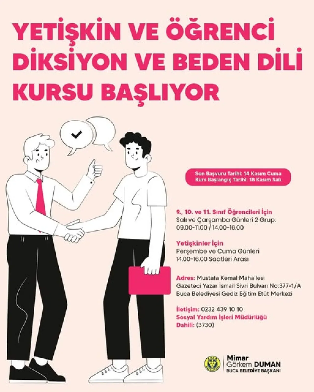 Buca Belediyesi'nden Diksiyon ve Beden Dili Kursu Buca Belediyesi'nden Diksiyon ve Beden Dili Kursu