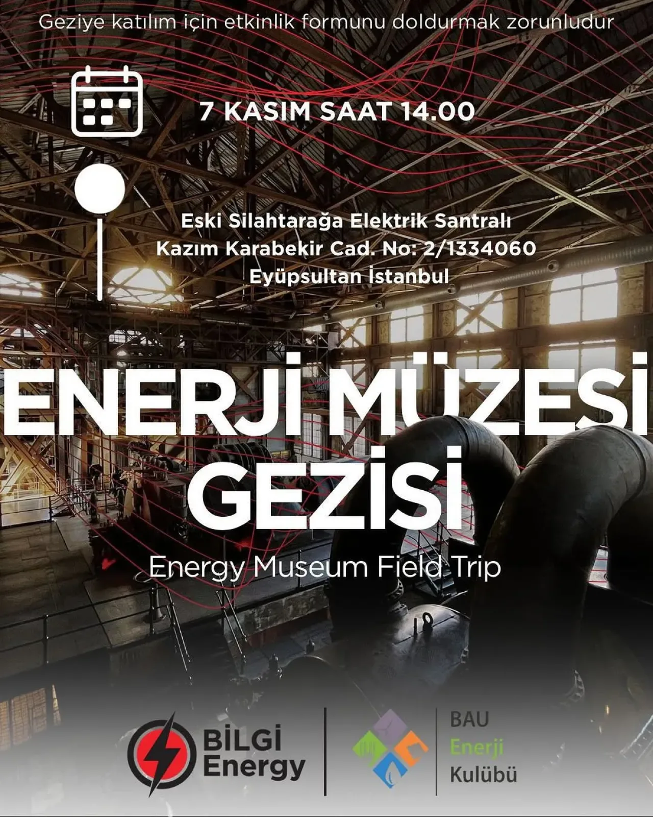 İstanbul Bilgi Üniversitesi ve Bahçeşehir Üniversitesi Enerji Kulüpleri Enerji Müzesi'ni Gezecek İstanbul Bilgi Üniversitesi ve Bahçeşehir Üniversitesi Enerji Kulüpleri Enerji Müzesi'ni Gezecek