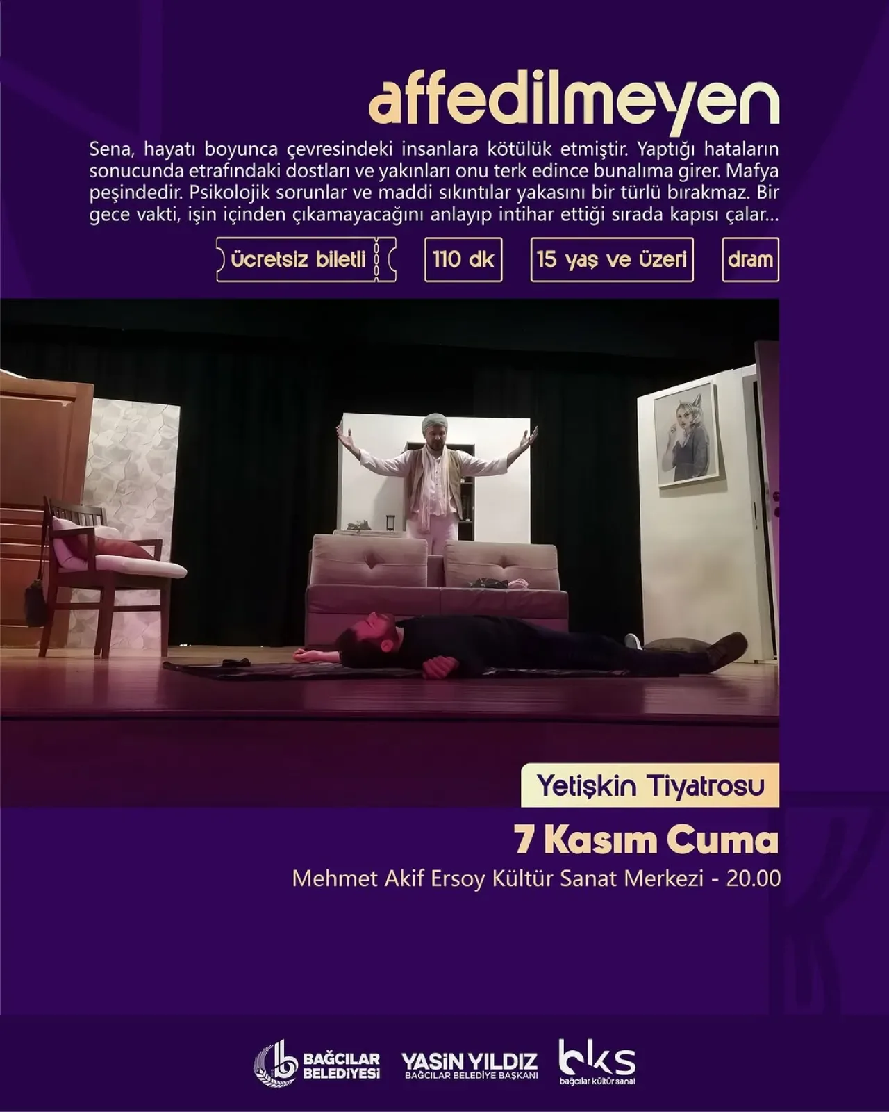 Bağcılar'da Sahnelenecek "Affedilmeyen" Oyunu ile Hayatın Yükleri Sahnede Bağcılar'da Sahnelenecek "Affedilmeyen" Oyunu ile Hayatın Yükleri Sahnede