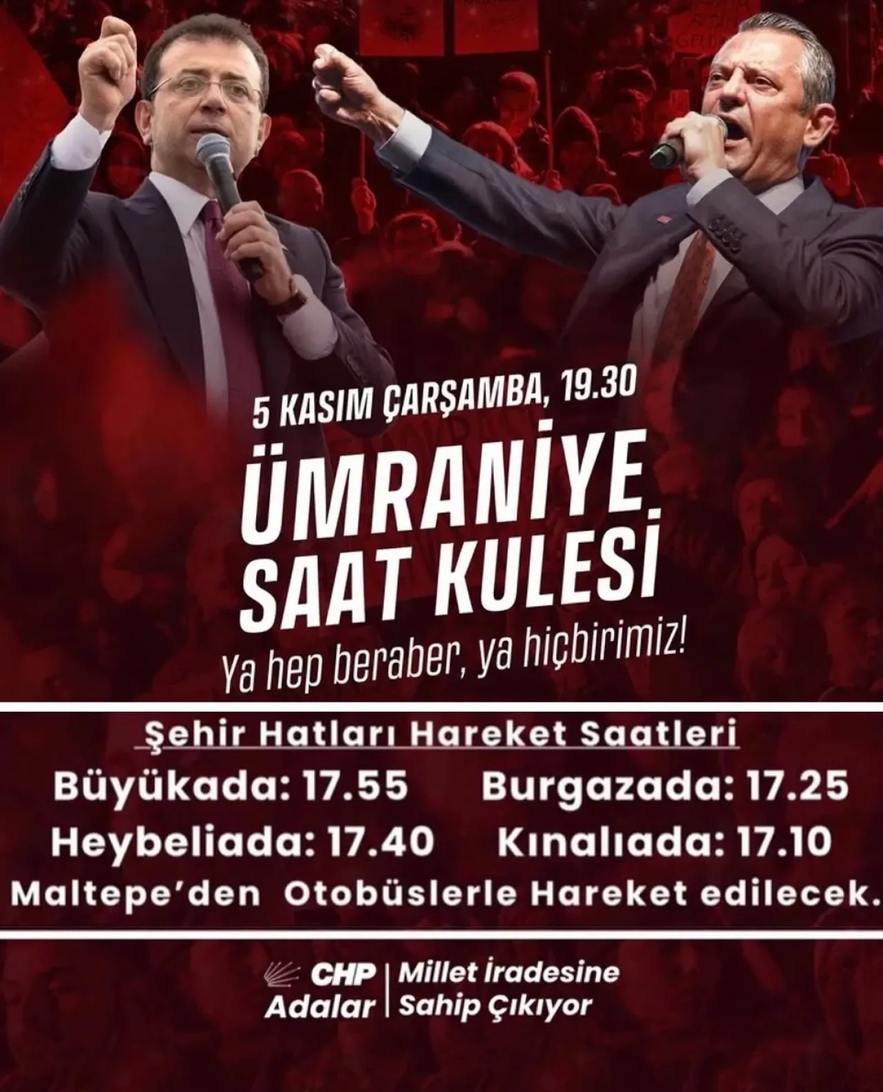 CHP Adalar İlçesi, 5 Kasım'da Ümraniye'de Özgürlük Mitingi Düzenliyor CHP Adalar İlçesi, 5 Kasım'da Ümraniye'de Özgürlük Mitingi Düzenliyor