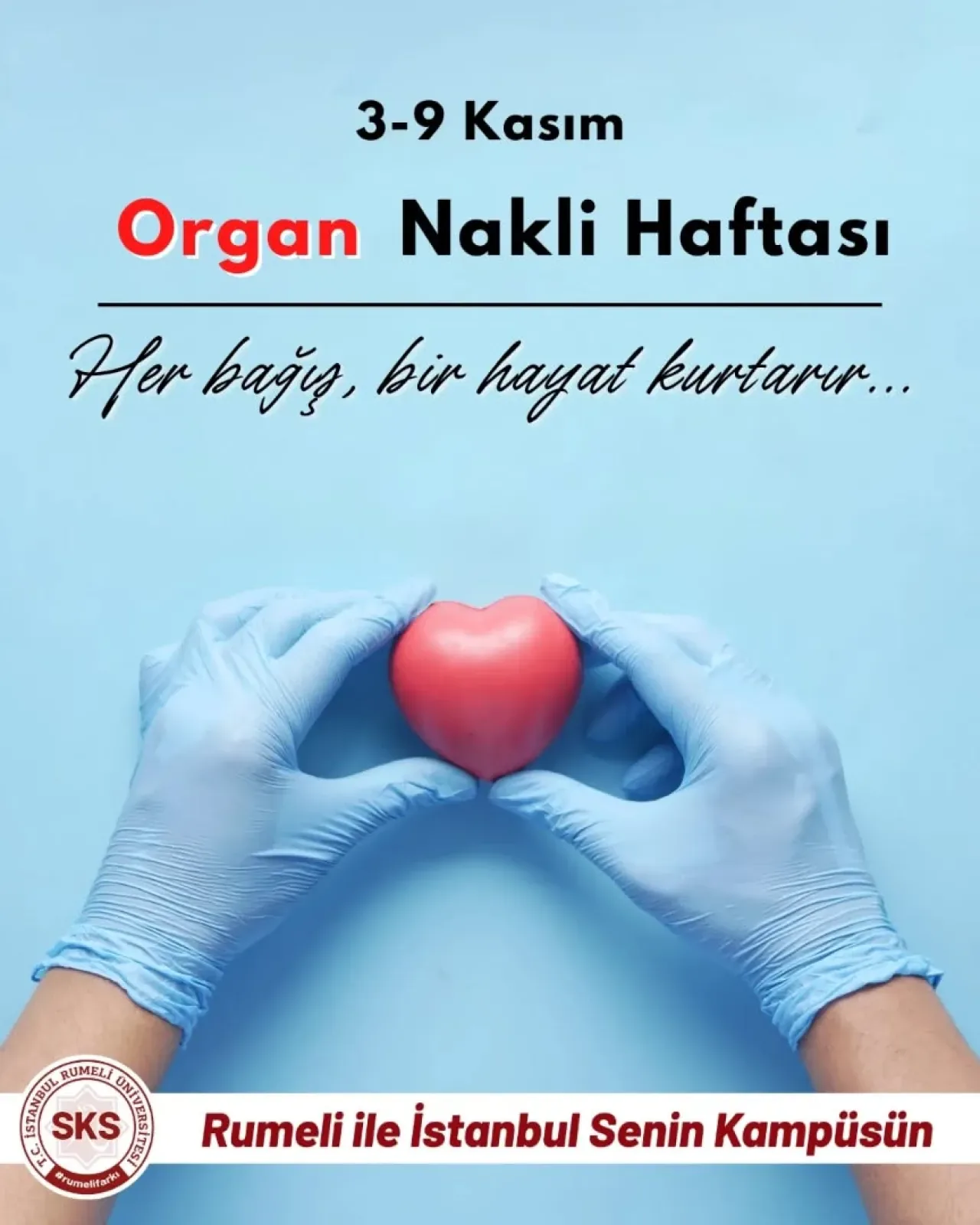 Organ Nakli Haftası'nda Hayat Bağışının Önemi Vurgulandı Organ Nakli Haftası'nda Hayat Bağışının Önemi Vurgulandı