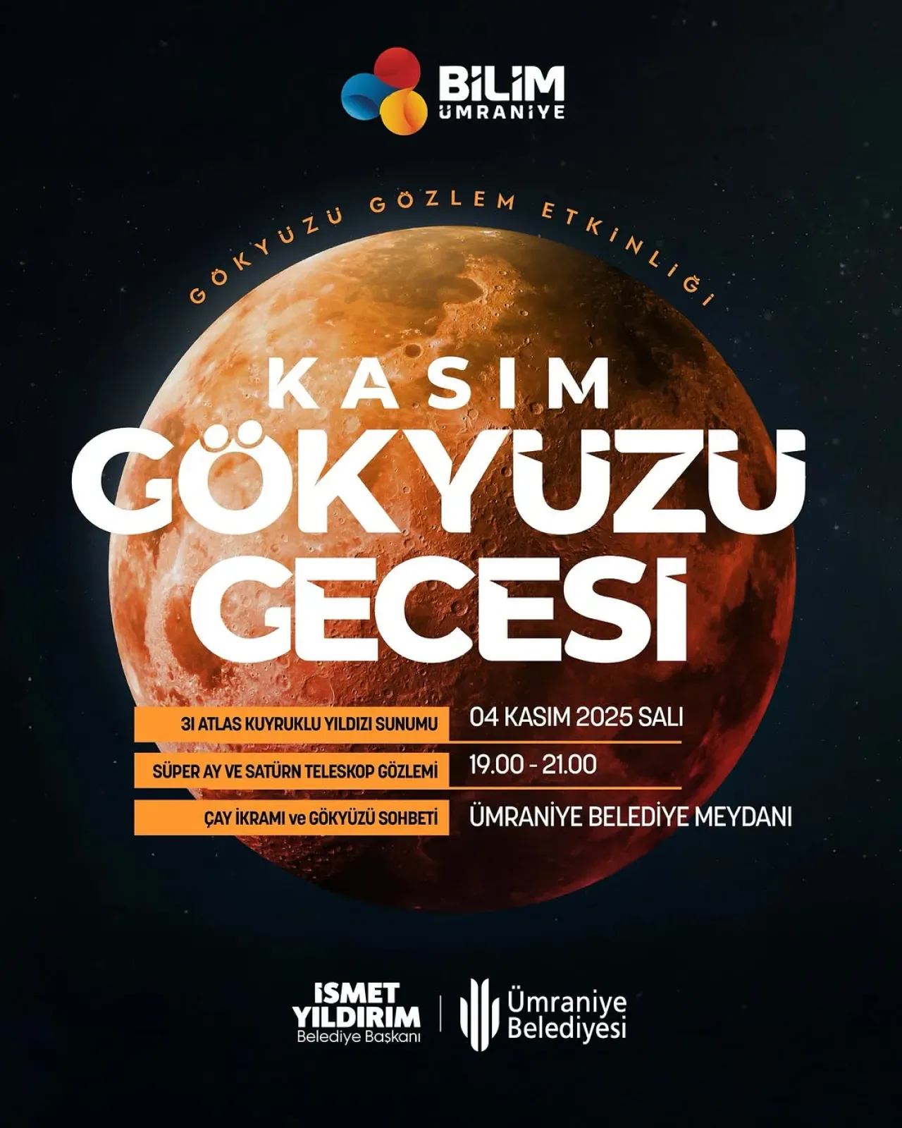 Ümraniye'de Gökyüzü Meraklıları İçin Astronomi Etkinliği Ümraniye'de Gökyüzü Meraklıları İçin Astronomi Etkinliği