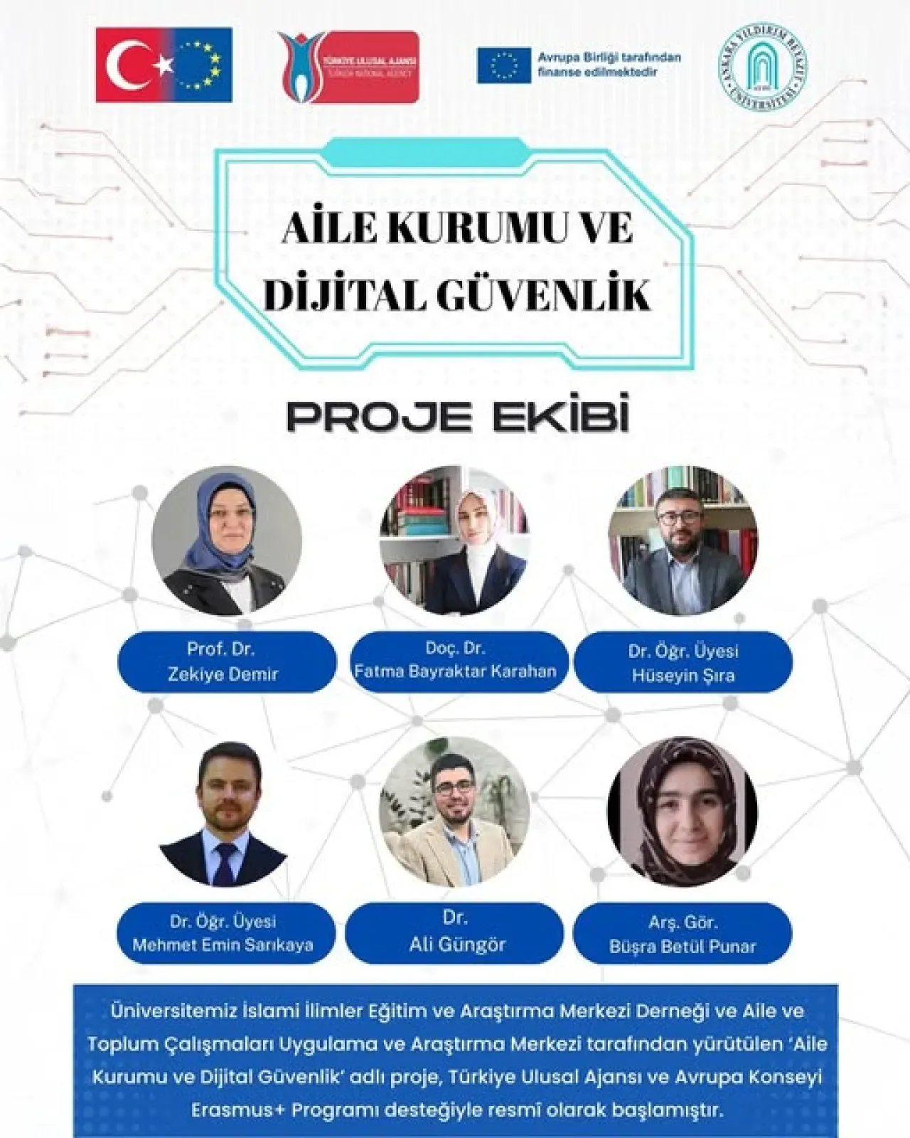 Ankara Yıldırım Beyazıt Üniversitesi'nden Aile Kurumu ve Dijital Güvenlik Projesi Ankara Yıldırım Beyazıt Üniversitesi'nden Aile Kurumu ve Dijital Güvenlik Projesi