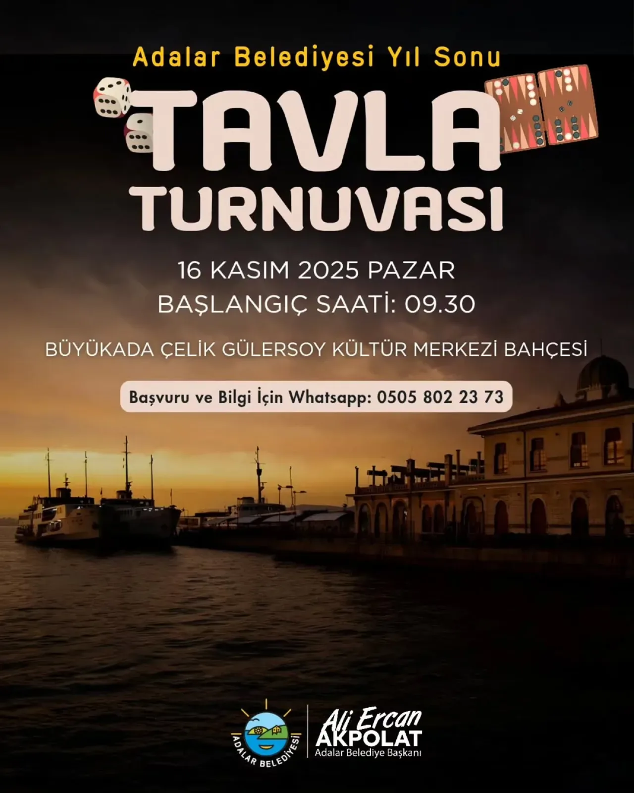 Adalar Belediyesi Yıl Sonu Tavla Turnuvası Büyükada'da Düzenleniyor Adalar Belediyesi Yıl Sonu Tavla Turnuvası Büyükada'da Düzenleniyor