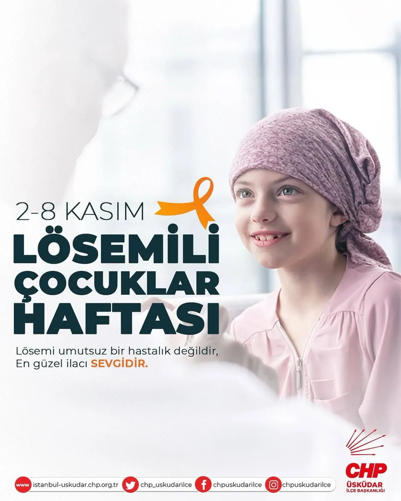 Üsküdar CHP'den Lösemili Çocuklar Haftası'nda Anlamlı Mesaj Üsküdar CHP'den Lösemili Çocuklar Haftası'nda Anlamlı Mesaj