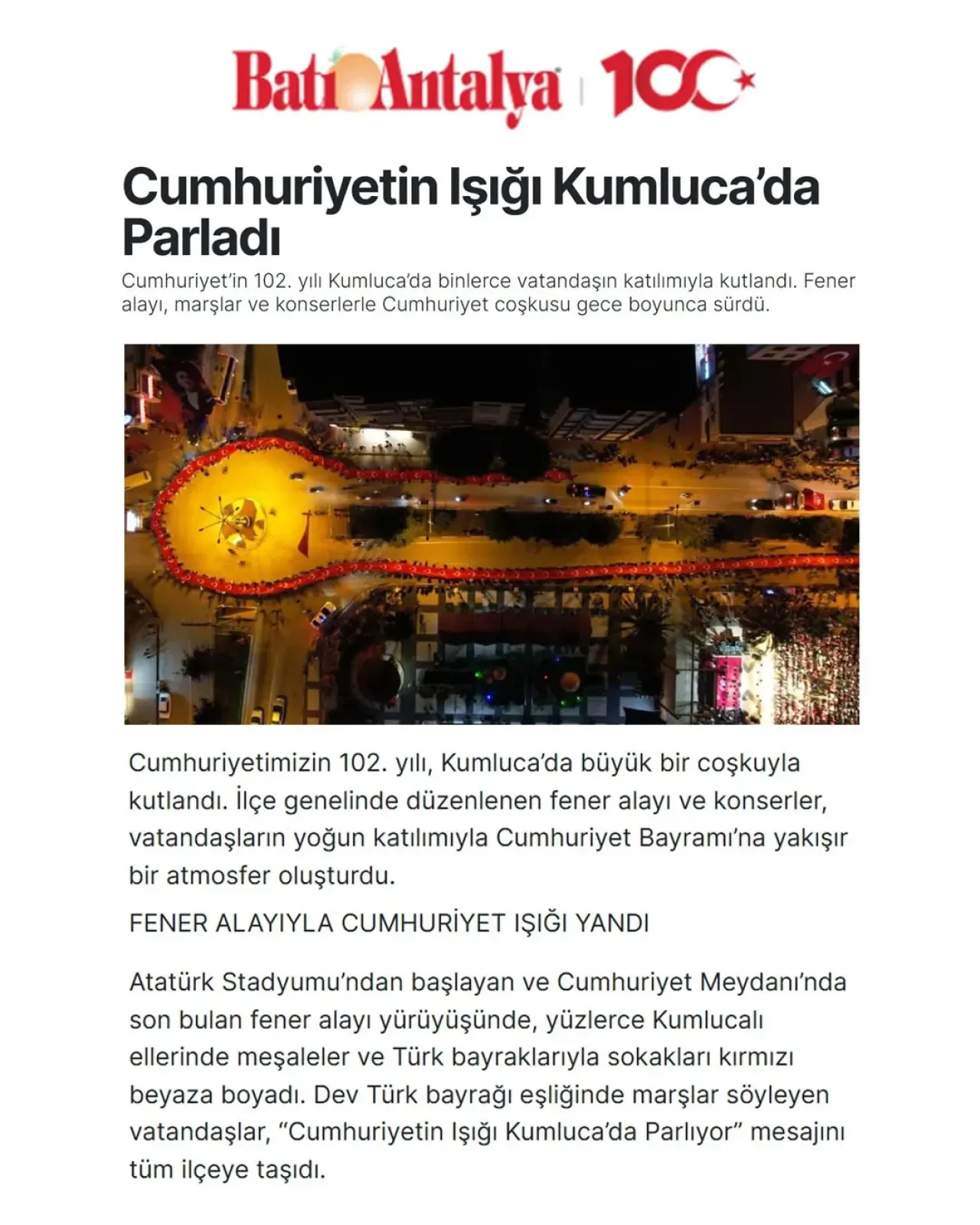Kumluca'da Cumhuriyet Bayramı Coşkusu: Fener Alayı ve Konserler Kumluca'da Cumhuriyet Bayramı Coşkusu: Fener Alayı ve Konserler
