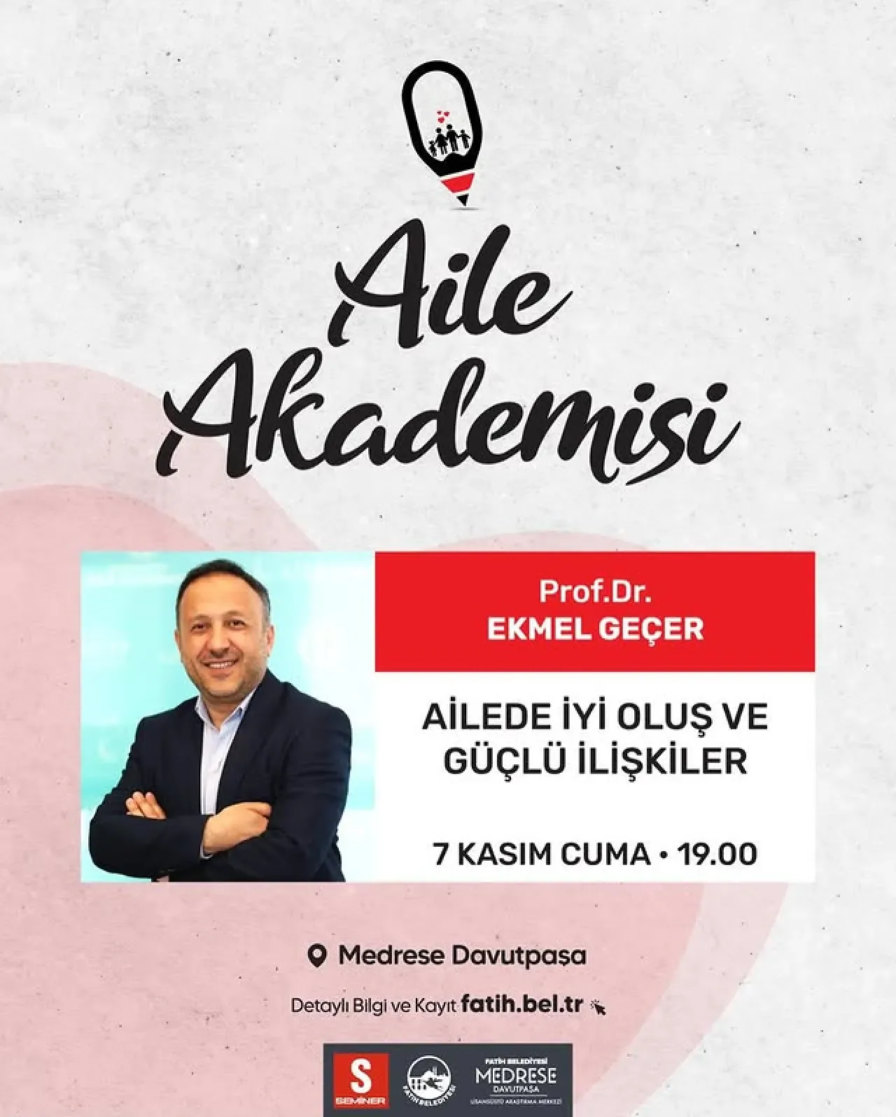 Fatih'te Aile Akademisi ile Huzurlu Aile İlişkileri Ele Alınacak Fatih'te Aile Akademisi ile Huzurlu Aile İlişkileri Ele Alınacak