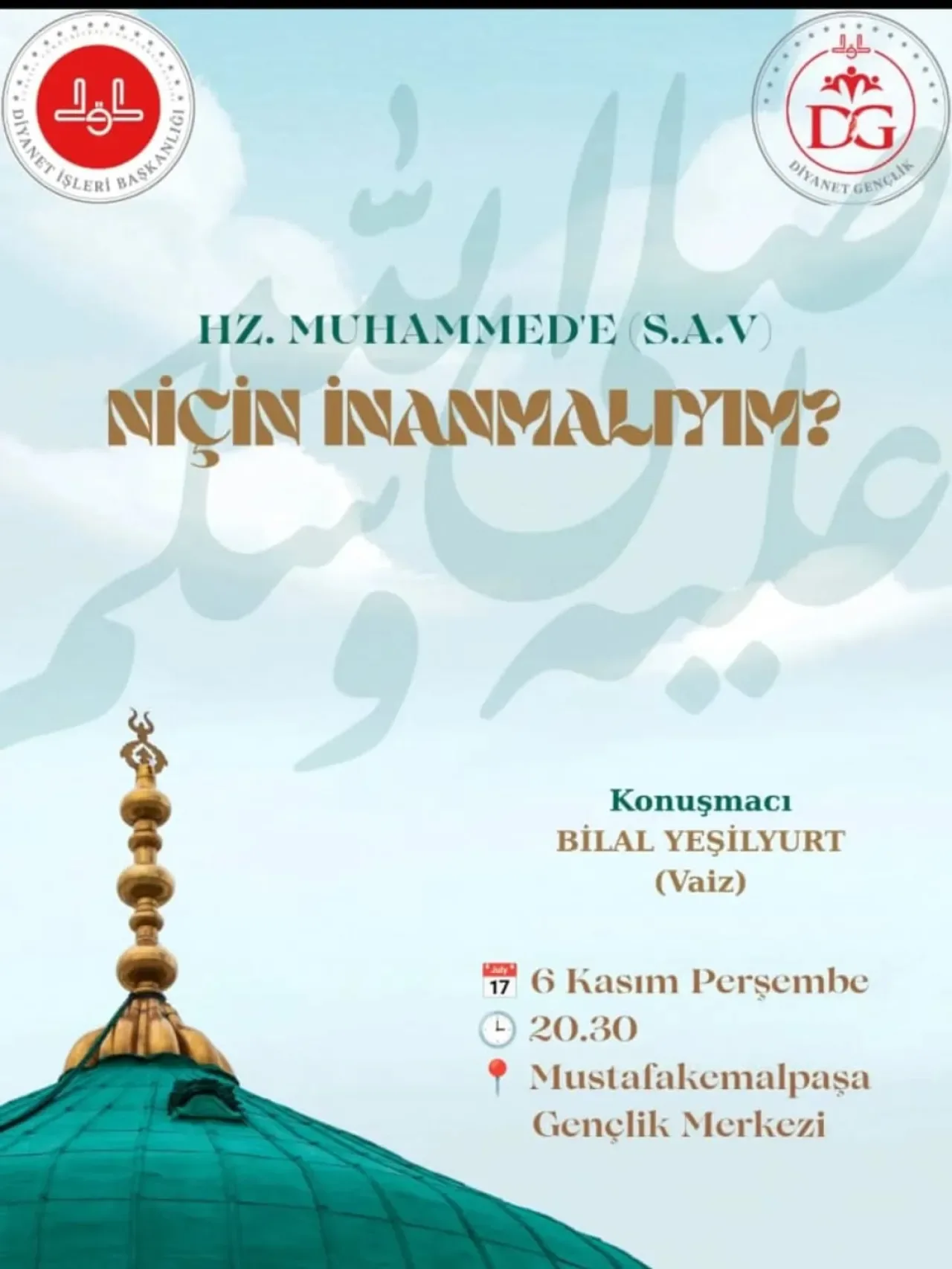 Mustafakemalpaşa'da "Peygambere İmanın Gerekliliği" Konulu Program Düzenlenecek Mustafakemalpaşa'da "Peygambere İmanın Gerekliliği" Konulu Program Düzenlenecek