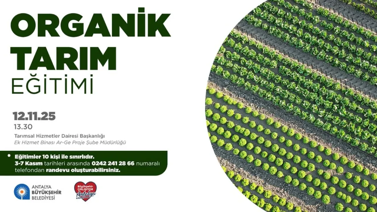Antalya Büyükşehir Belediyesi'nden Üreticilere Organik Tarım Eğitimi Antalya Büyükşehir Belediyesi'nden Üreticilere Organik Tarım Eğitimi