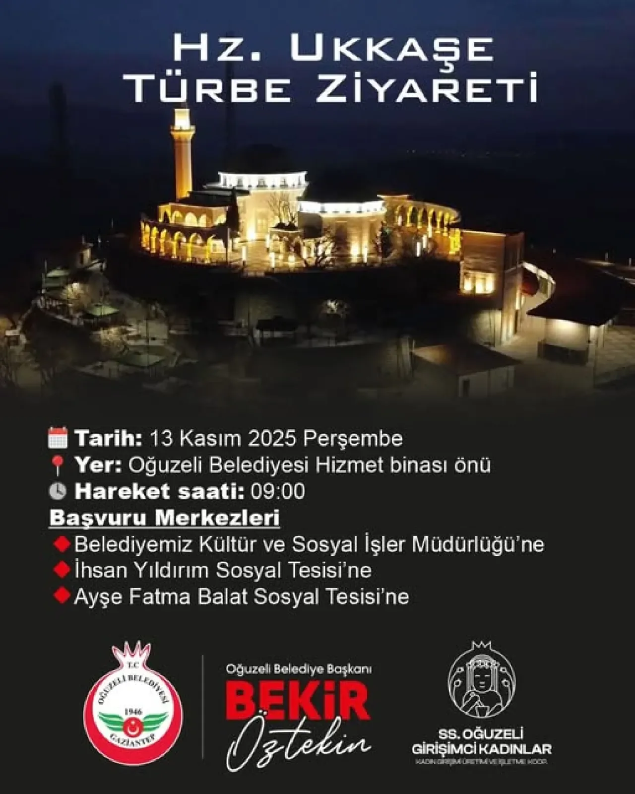 Oğuzeli'nde Hz. Ukkaşe Türbesi'ne Anlamlı Ziyaret Oğuzeli'nde Hz. Ukkaşe Türbesi'ne Anlamlı Ziyaret
