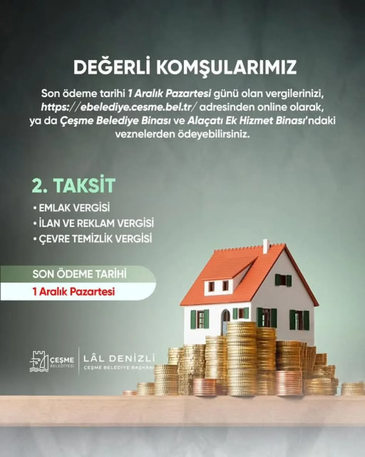 Çeşme'de Emlak, İlan ve Çevre Vergisi İkinci Taksit Son Günü 1 Aralık Çeşme'de Emlak, İlan ve Çevre Vergisi İkinci Taksit Son Günü 1 Aralık