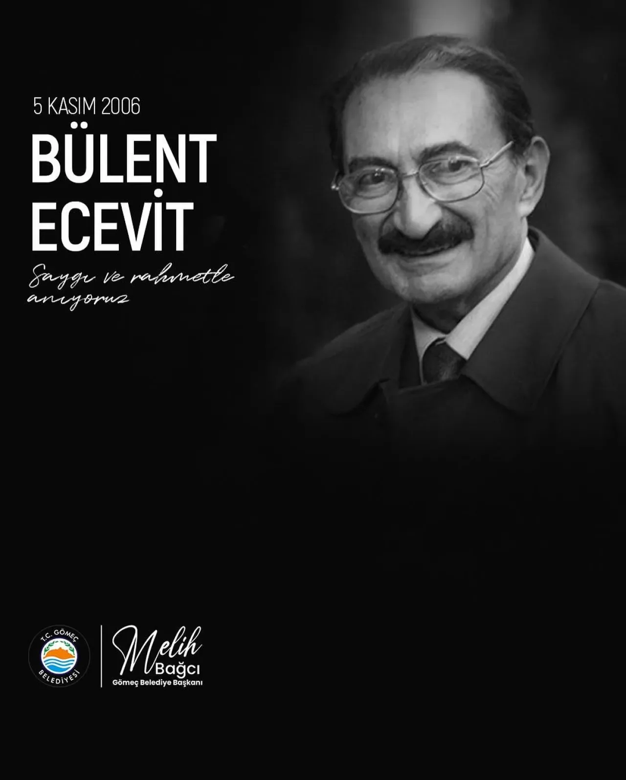 Bülent Ecevit'in Mirası: Gömeç'te Anma ve Sorumluluk Vurgusu Bülent Ecevit'in Mirası: Gömeç'te Anma ve Sorumluluk Vurgusu